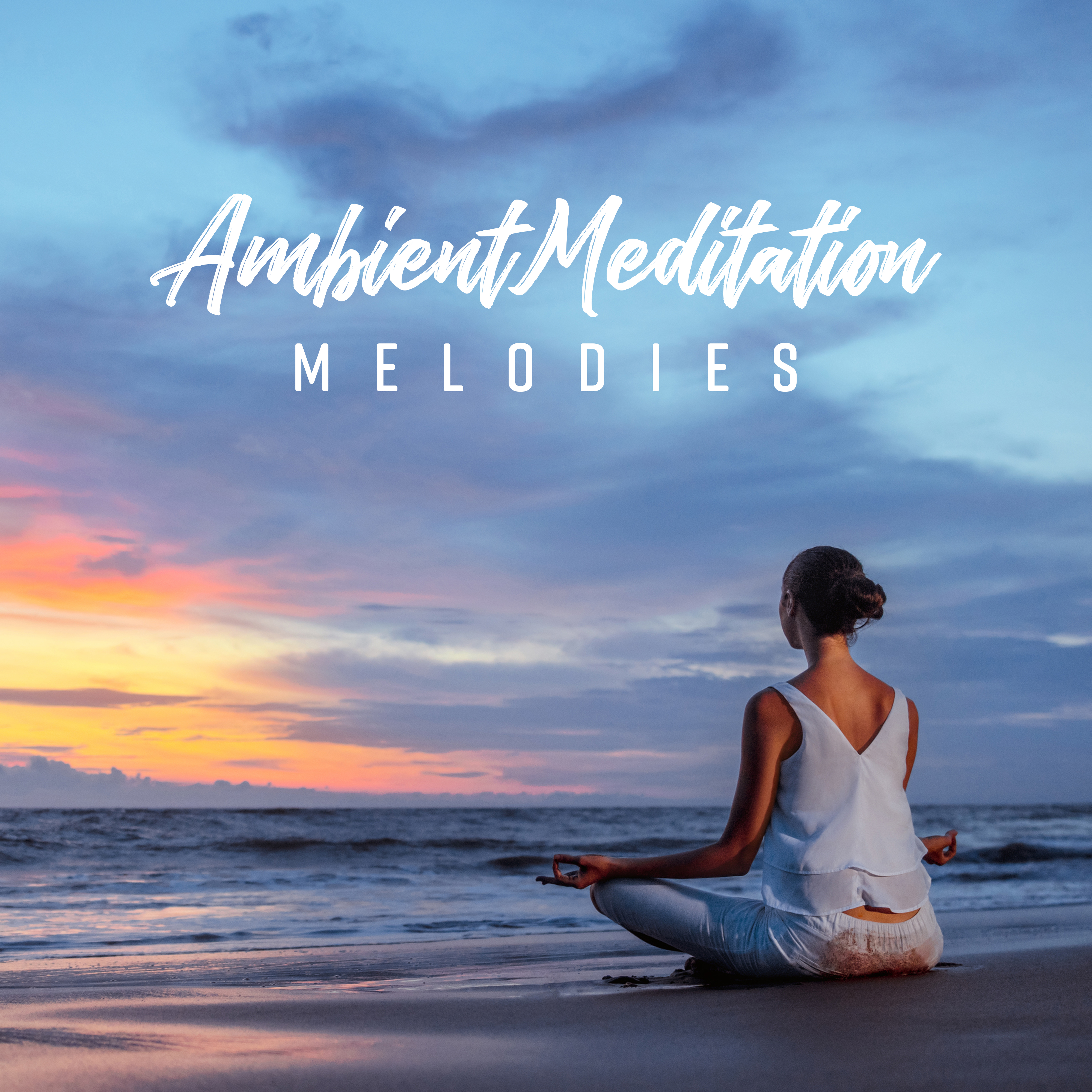 Ambient Meditation Melodies