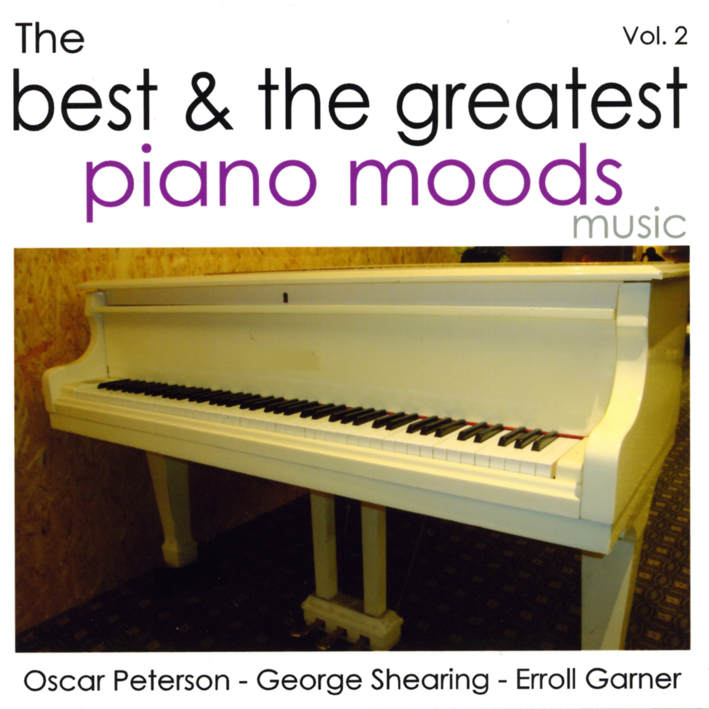 The Best & The Greatest Piano Moods - Vol.2