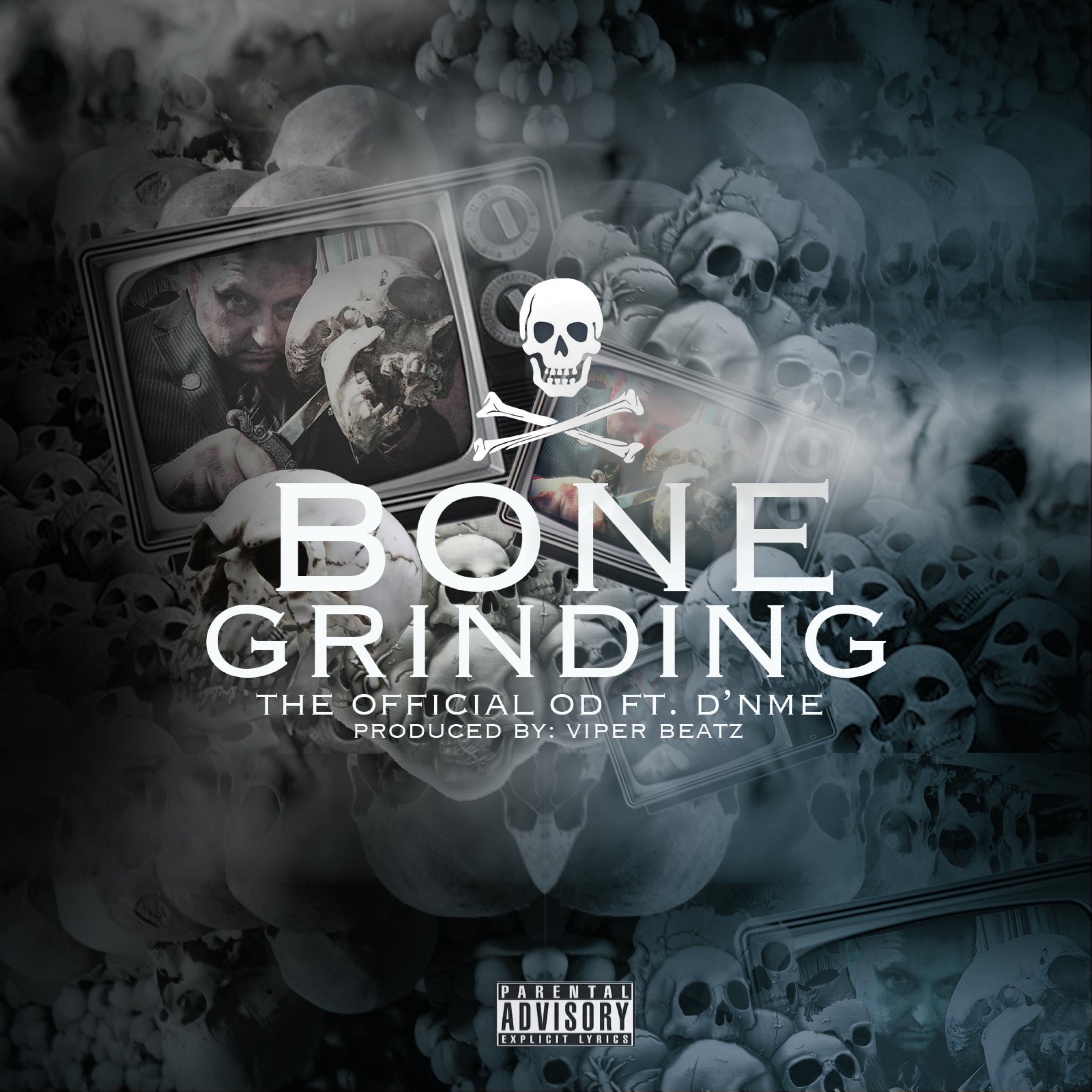 Bone Grinding (feat. D'nme)