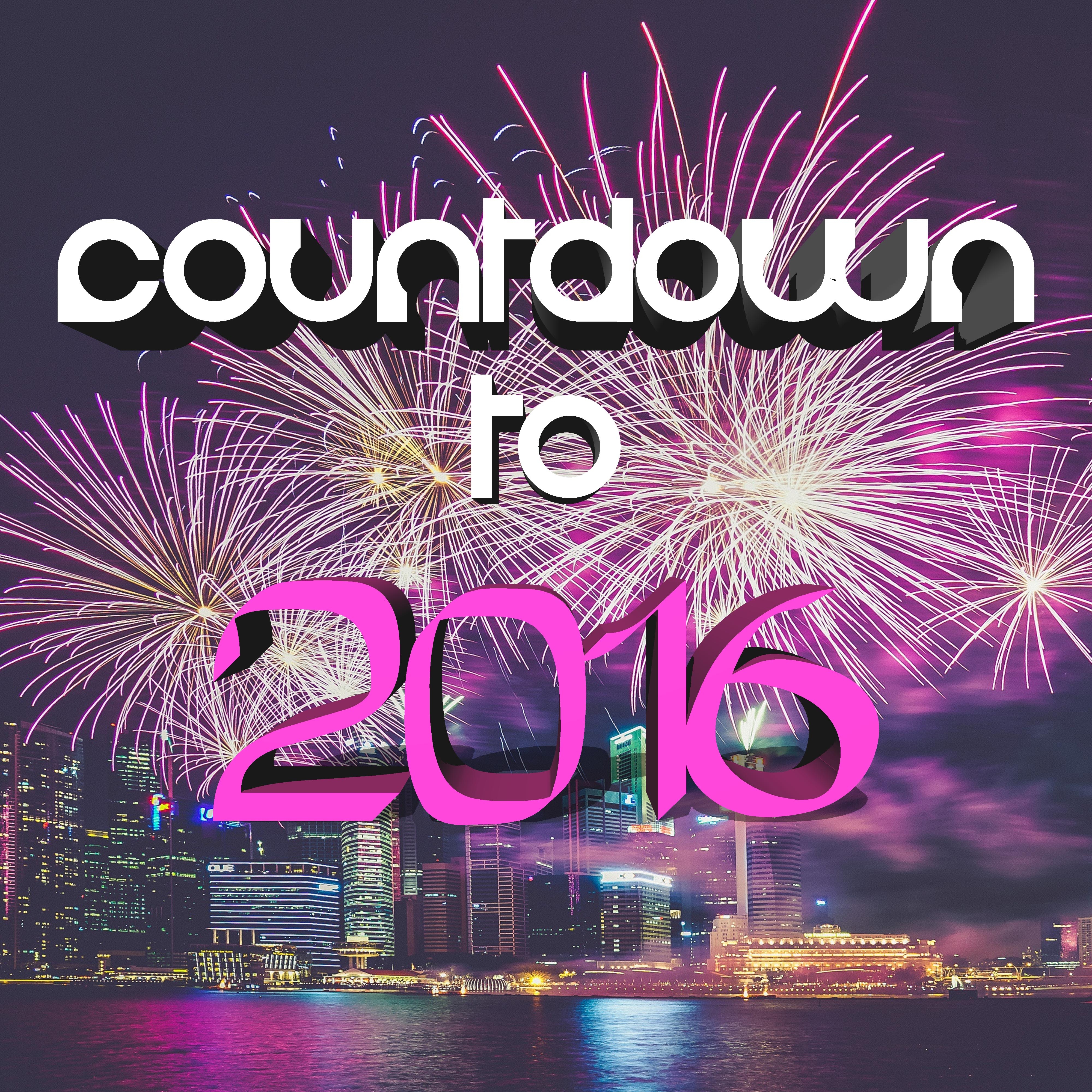 Countdown to 2016: the Best Songs to End 2015, for Dance Parties, Family Celebrations, New Year's Eve Tropical House Music