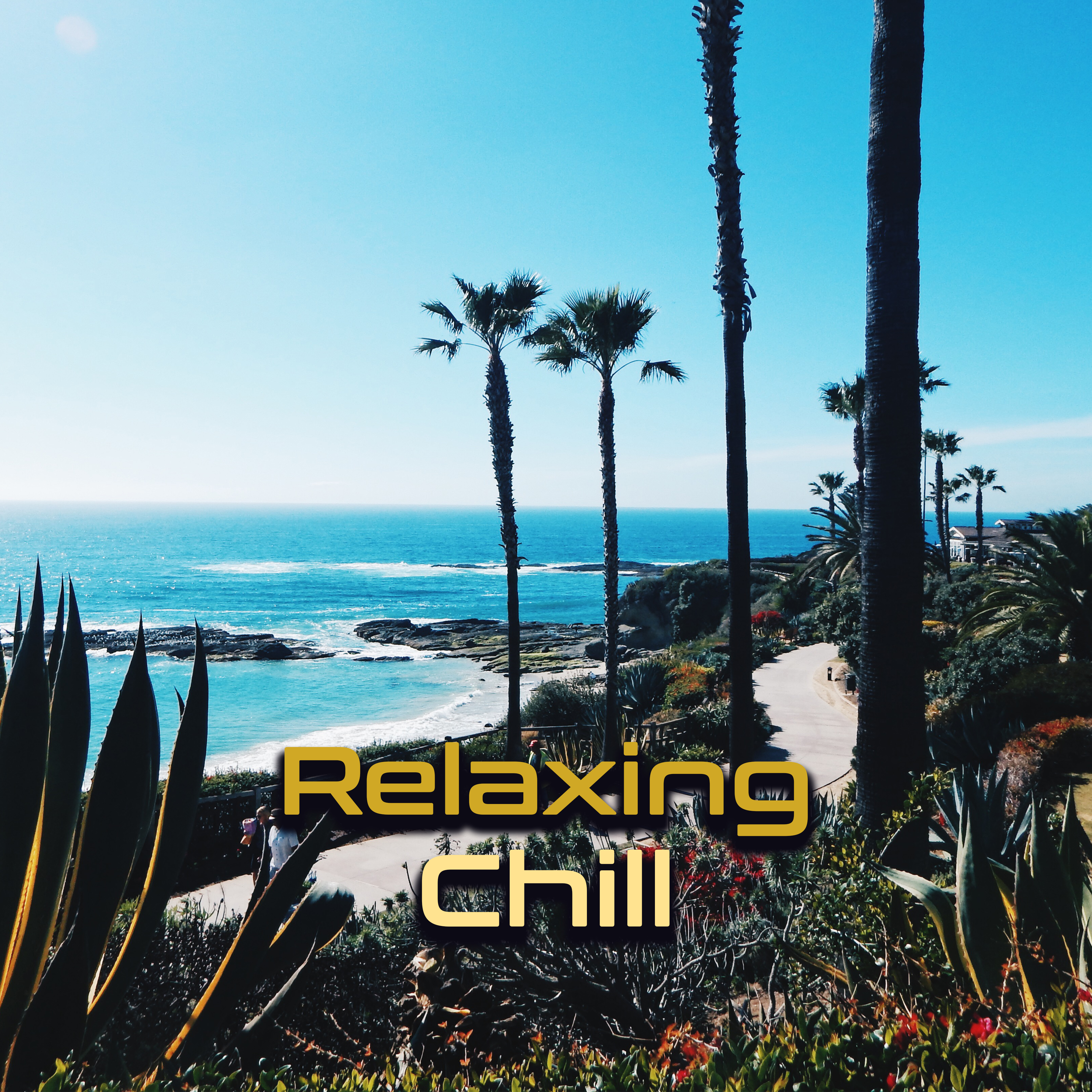 Relaxing Chill – Ambient Music, Deep Lounge, Relaxation, Sensual Sounds, Summer Chill, Ibiza Lounge, Pure Rest