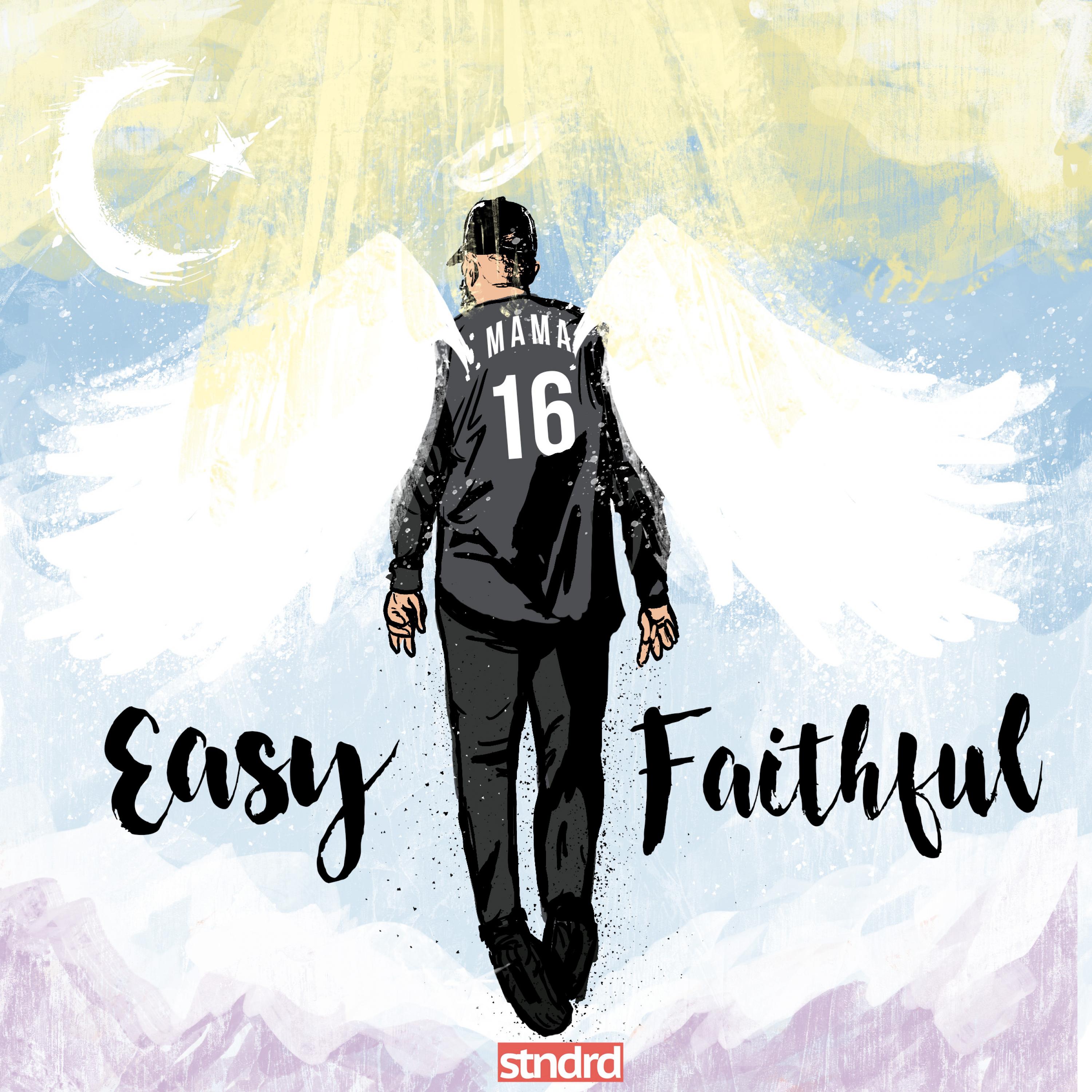 Easy / Faithful (feat. Ré Lxuise & Eric Young)