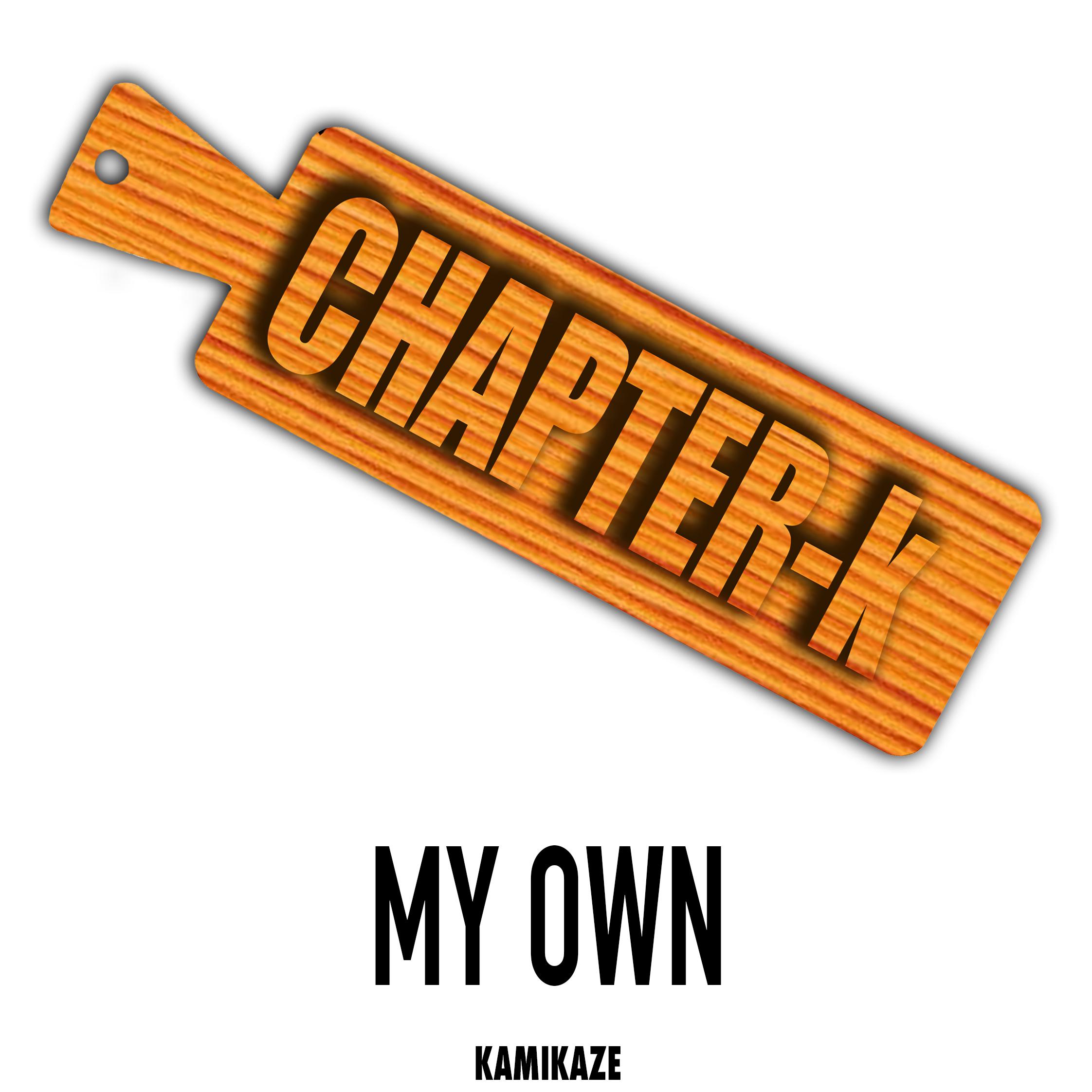 Chapter K：my own