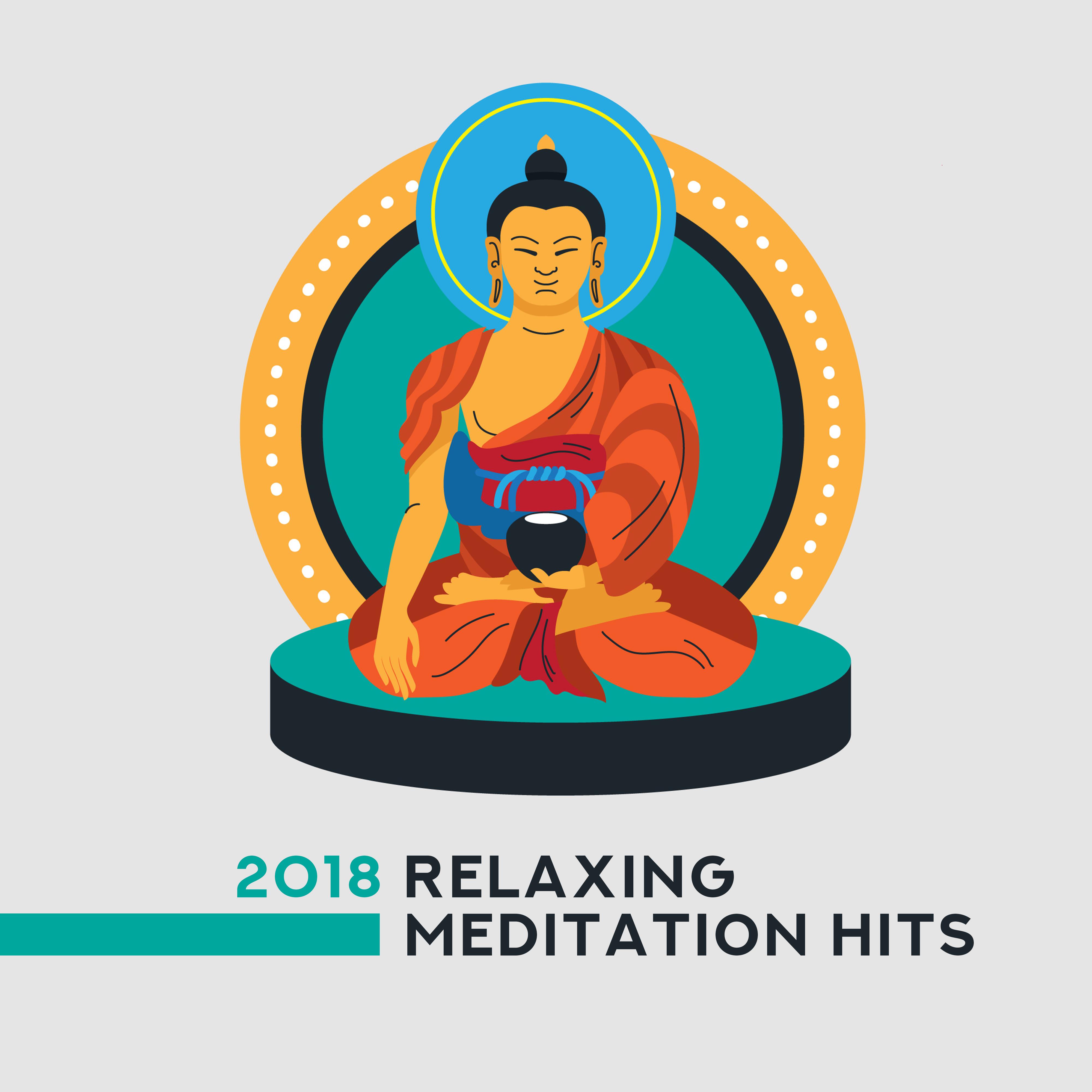 2018 Relaxing Meditation Hits – Meditation Music Zone