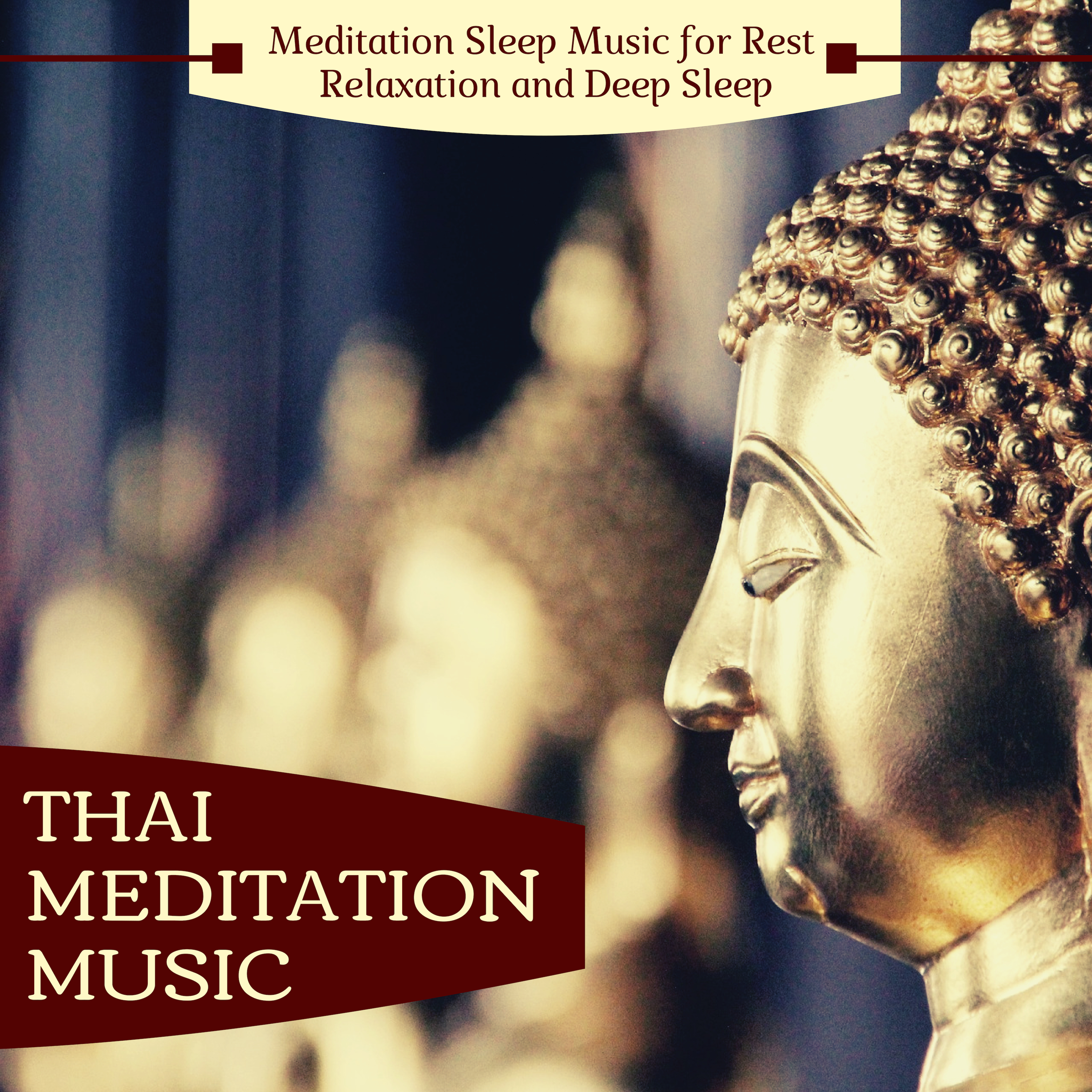 Thai Meditation Music