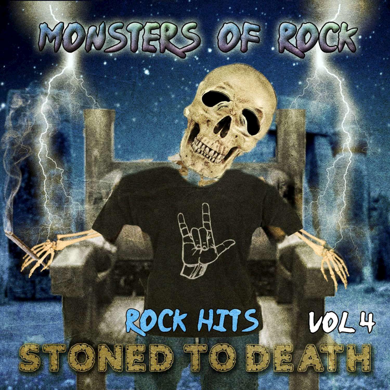 Monsters of Rock - Rock Hits, Stoned to Death, Vol. 4