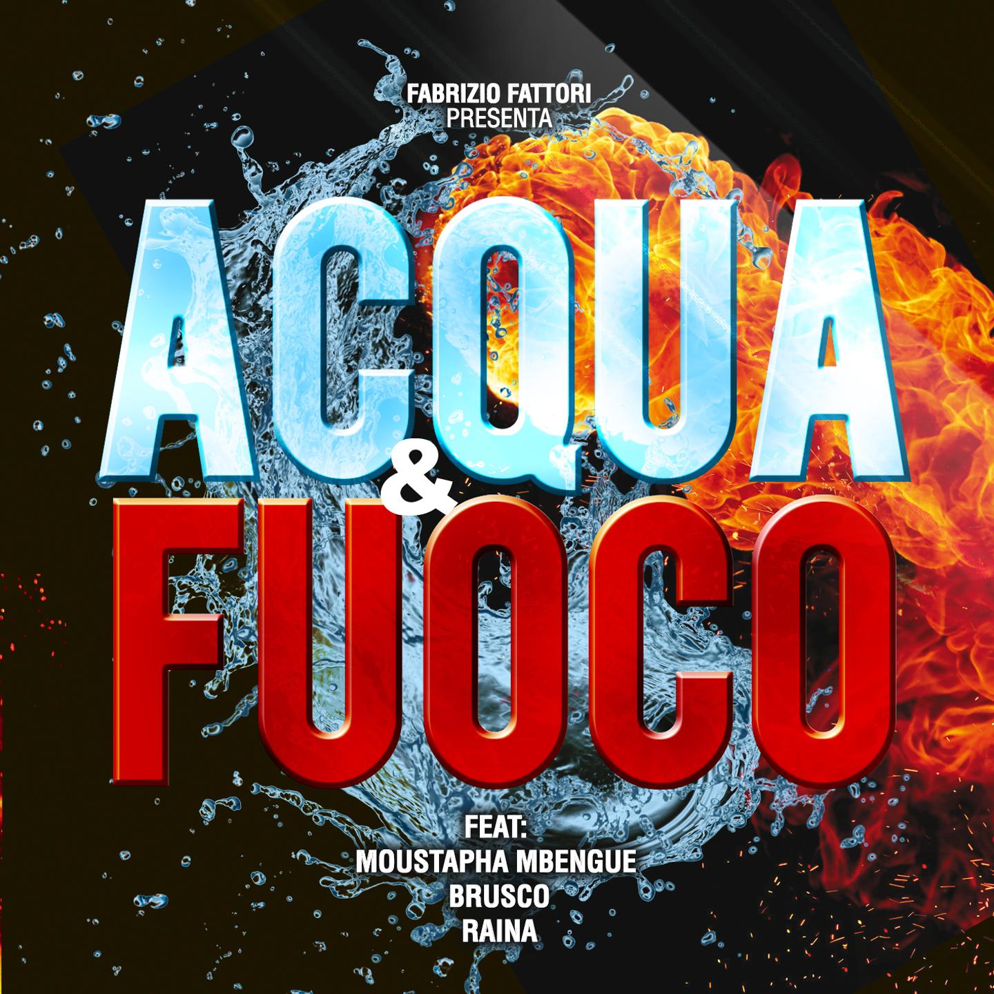 Acqua & fuoco