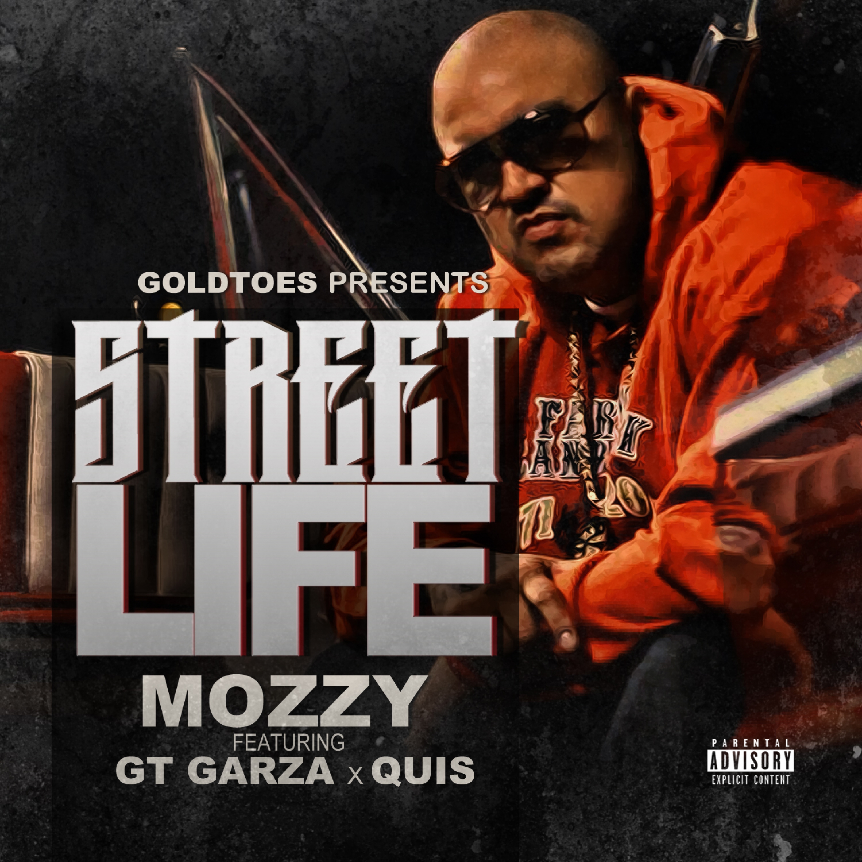 Street Life (feat. GT Garza & Quis) - Single