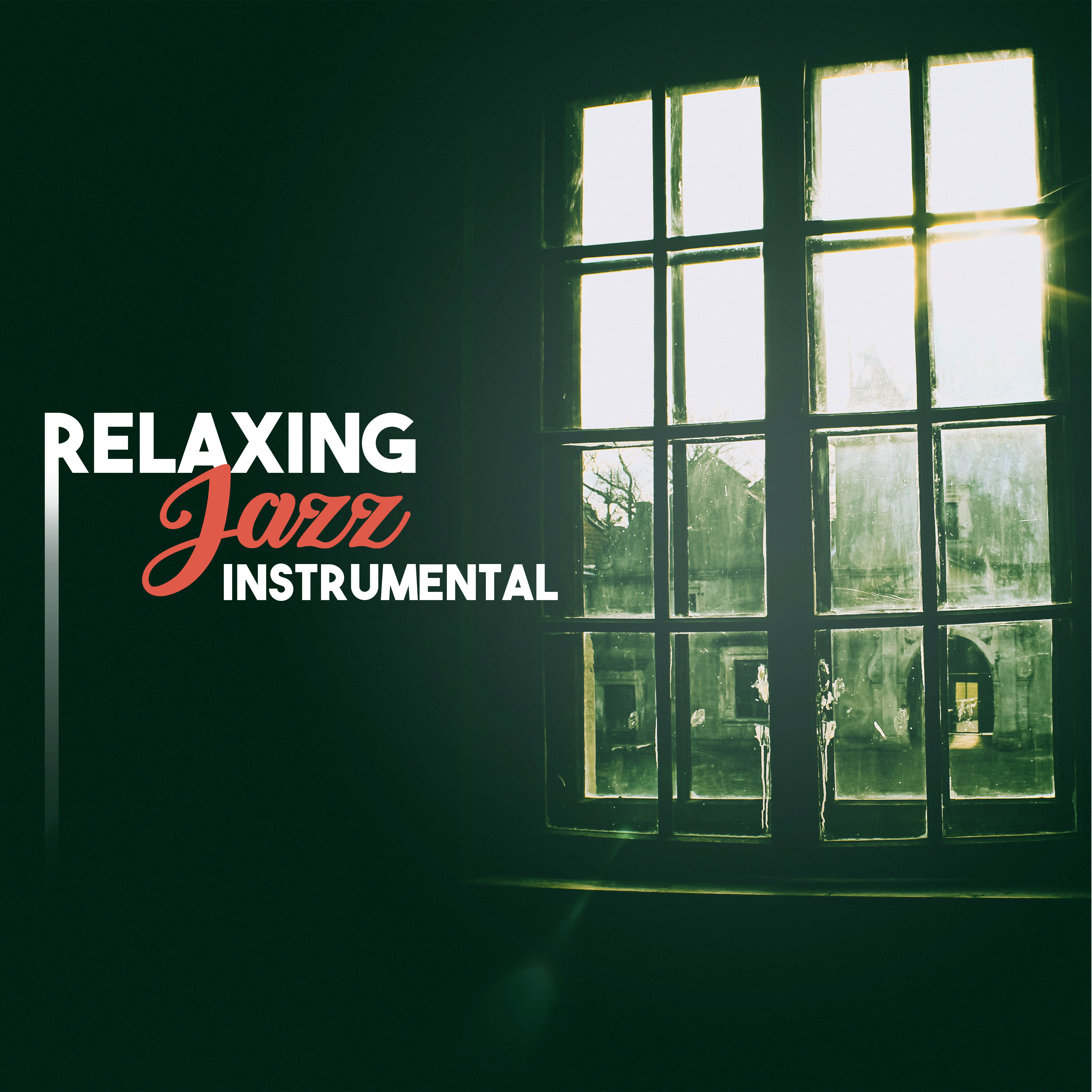 Relaxing Jazz Instrumental – Ambient Jazz Lounge, Jazz Fest, Blue Jazz Session