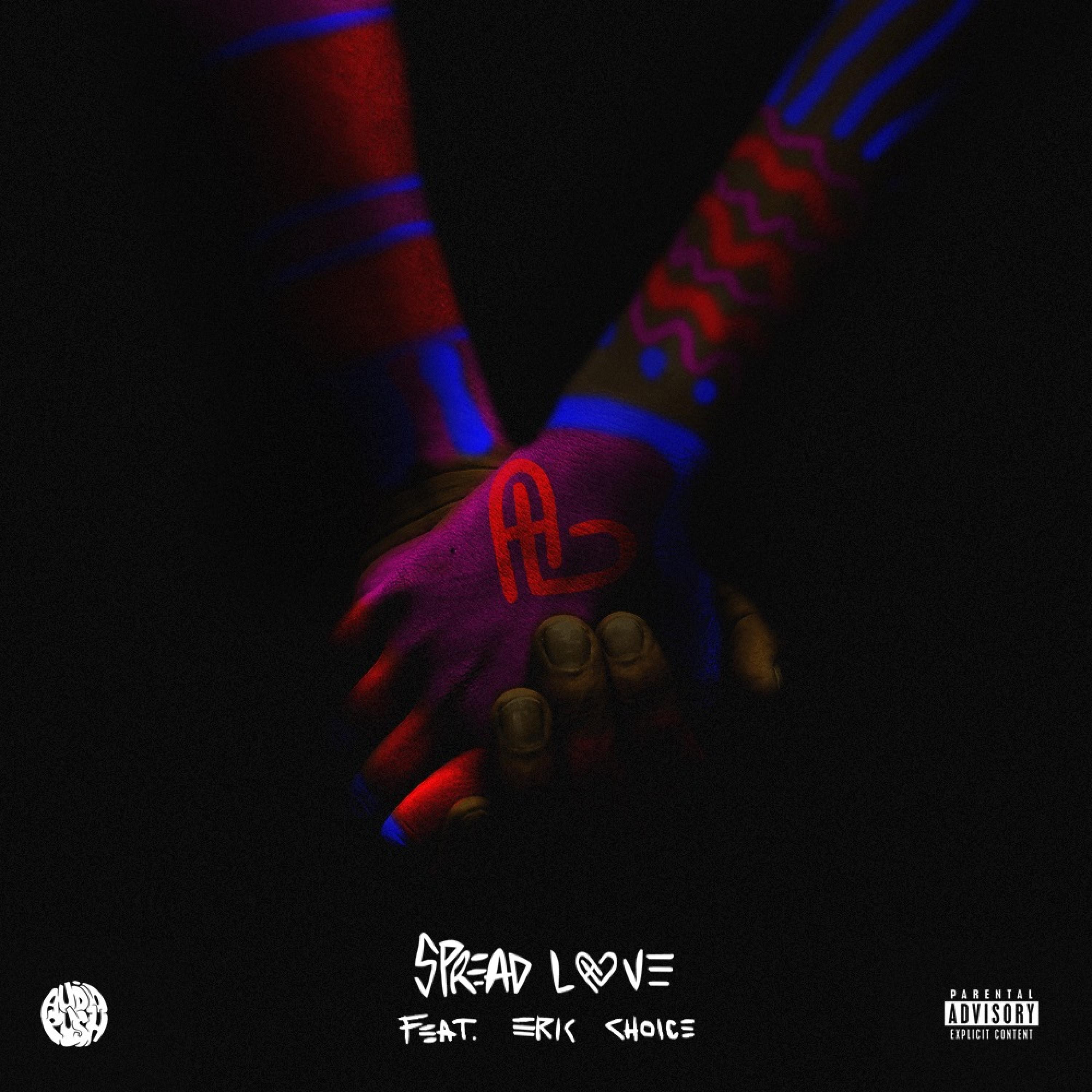 Spread Love (feat. Eric Choice) - Single