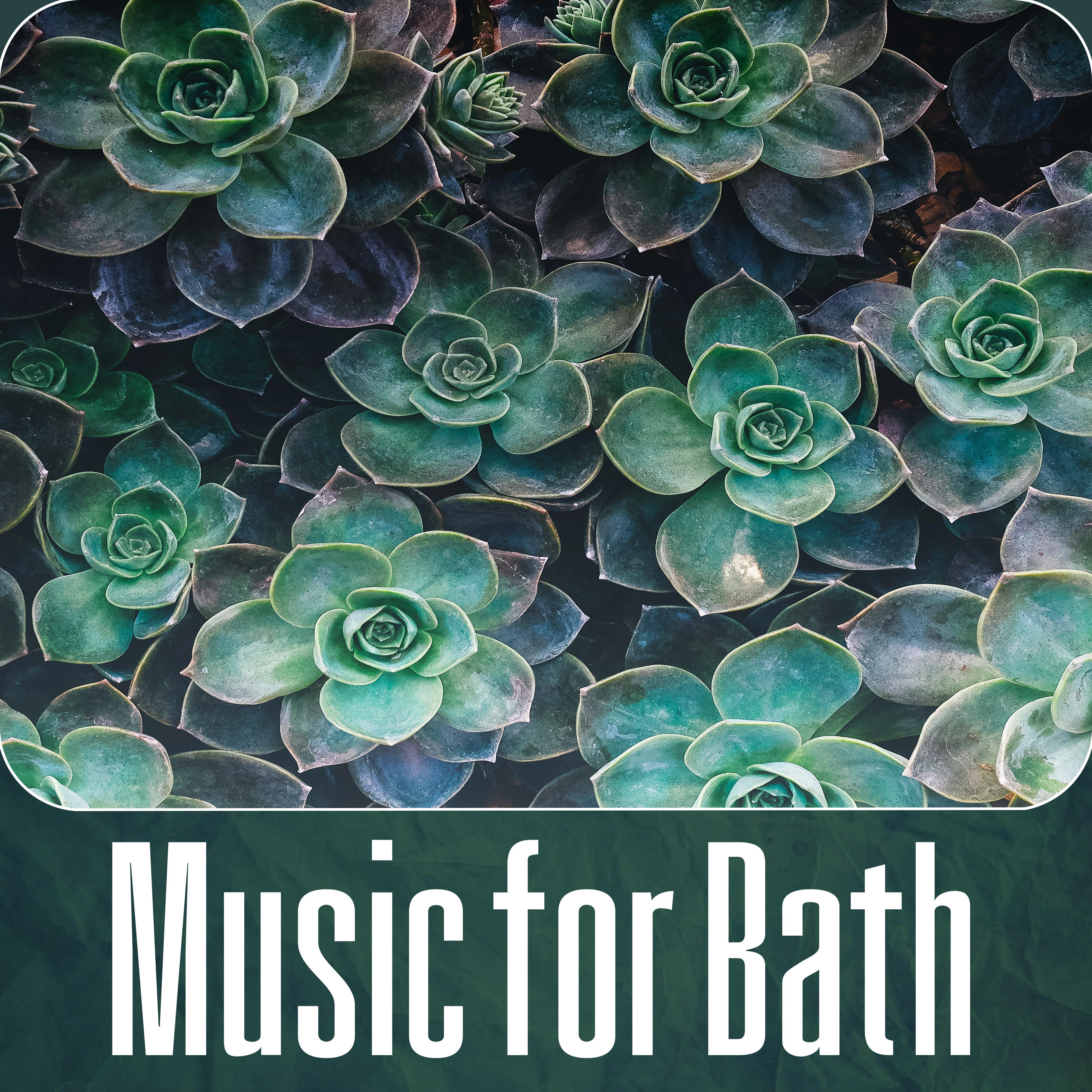 Music for Bath - Instrumental Music with Nature Sounds for Massage Therapy, Intimate Moments, Sensual Massage Music for Aromatherapy, Home Spa