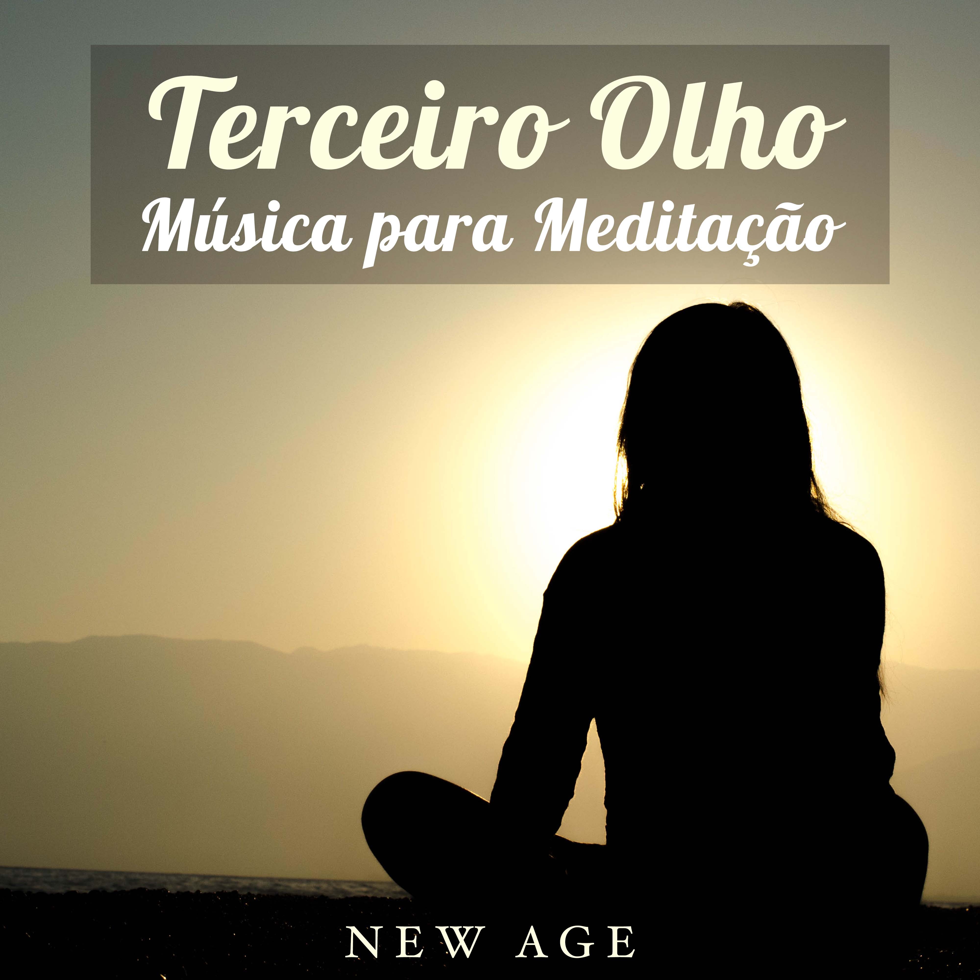 Terceiro Olho - Musica para Meditação