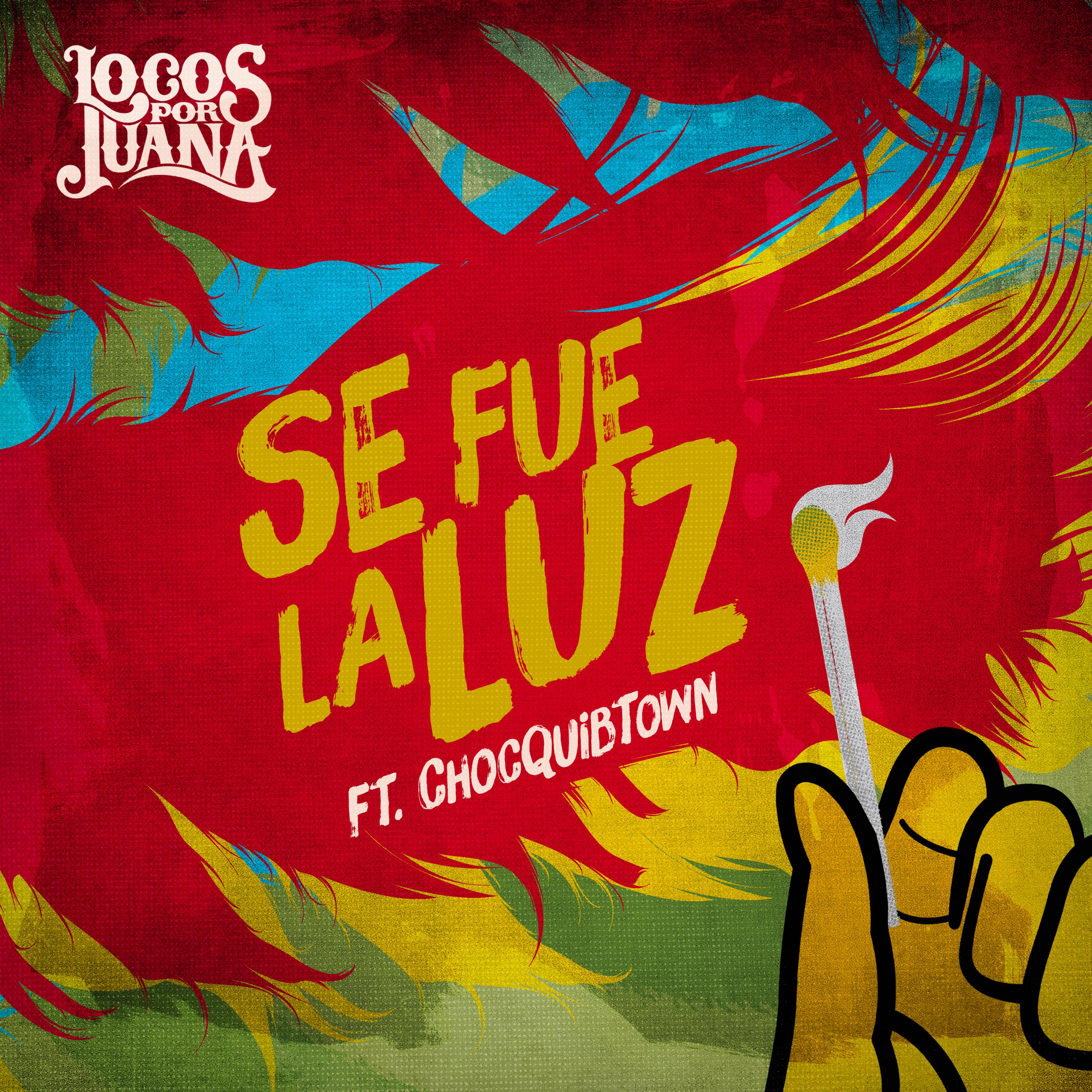 Se Fue la Luz (feat. ChocQuibTown) - Single