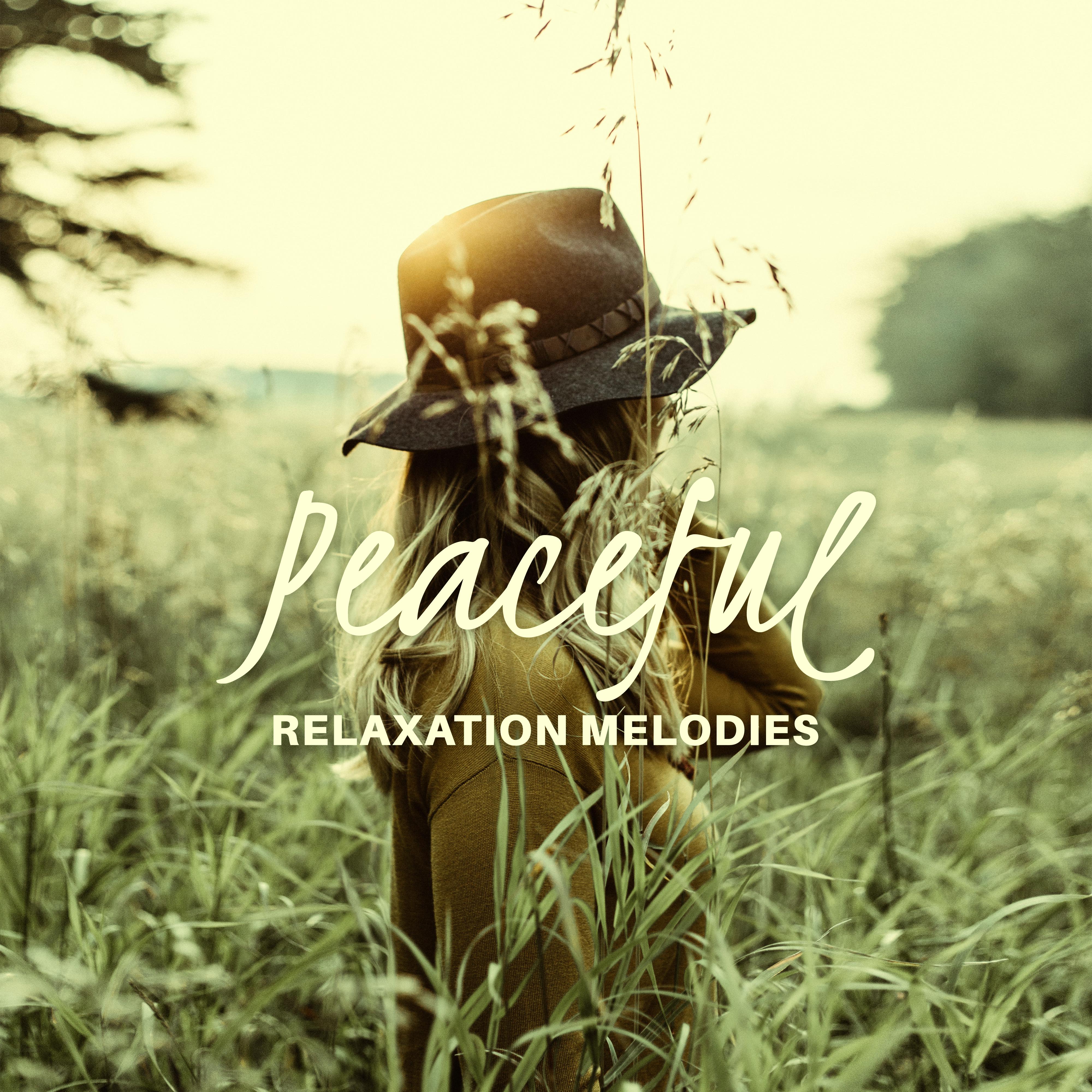 Peaceful Relaxation Melodies