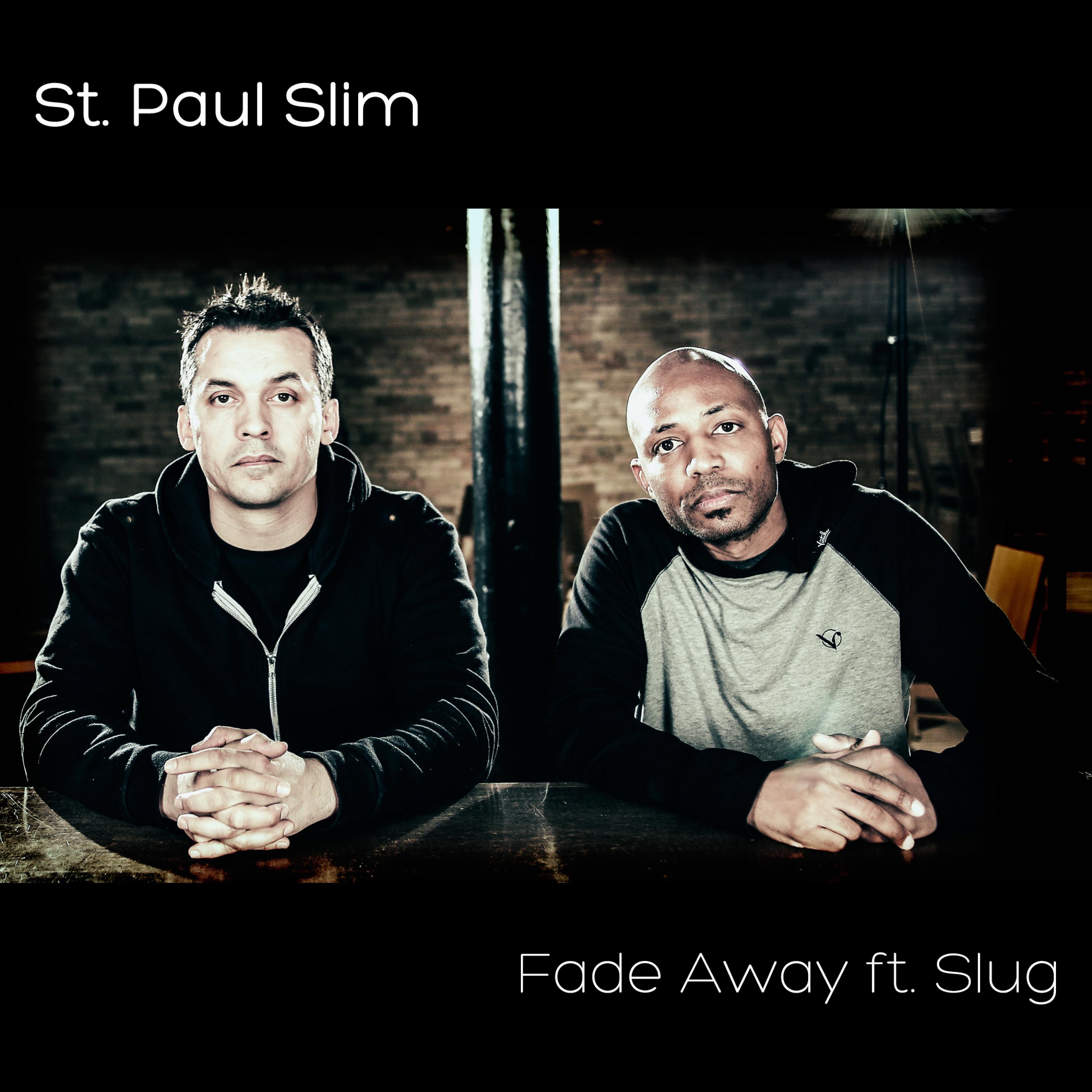 Fade Away (feat. Slug) - Single