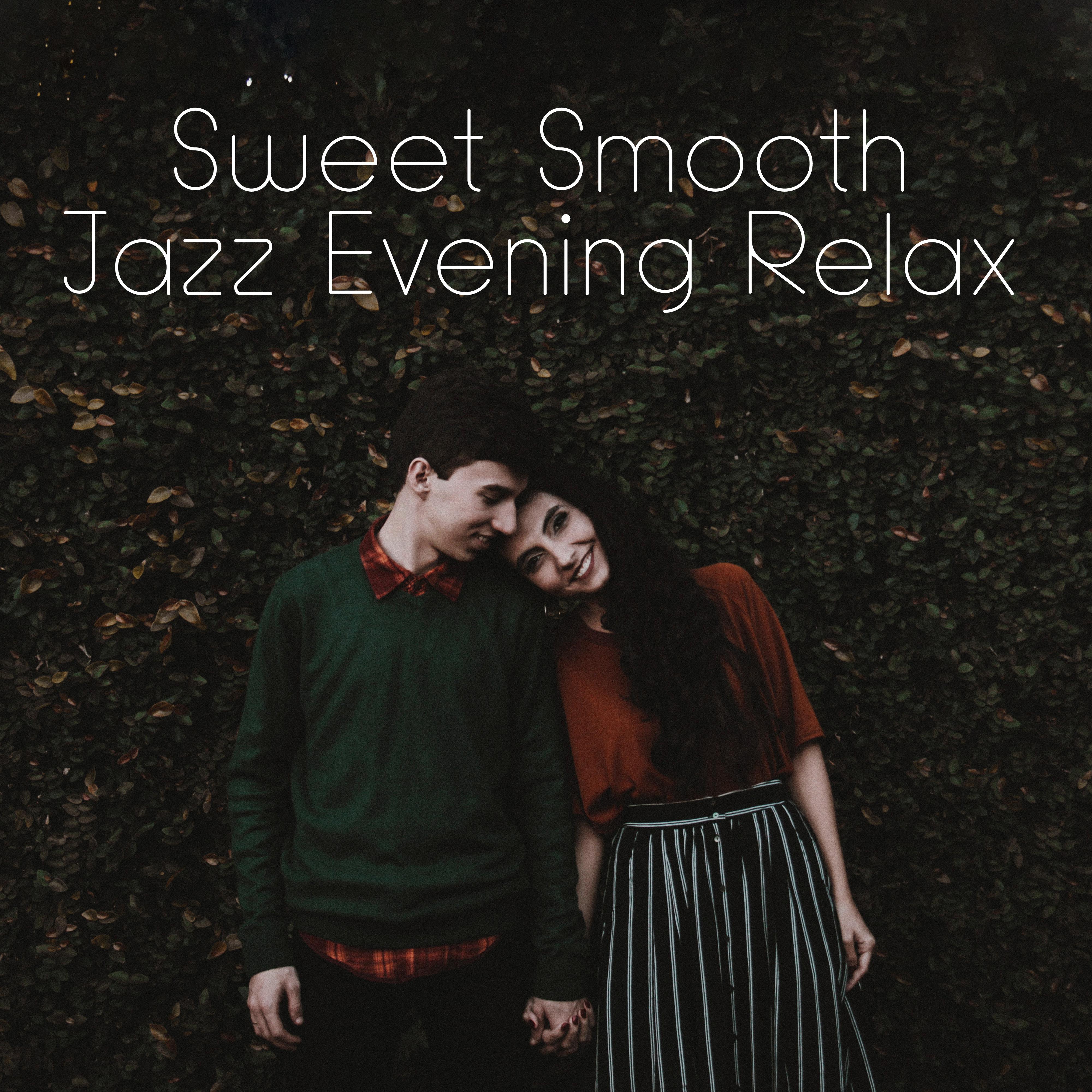 Sweet Smooth Jazz Evening Relax