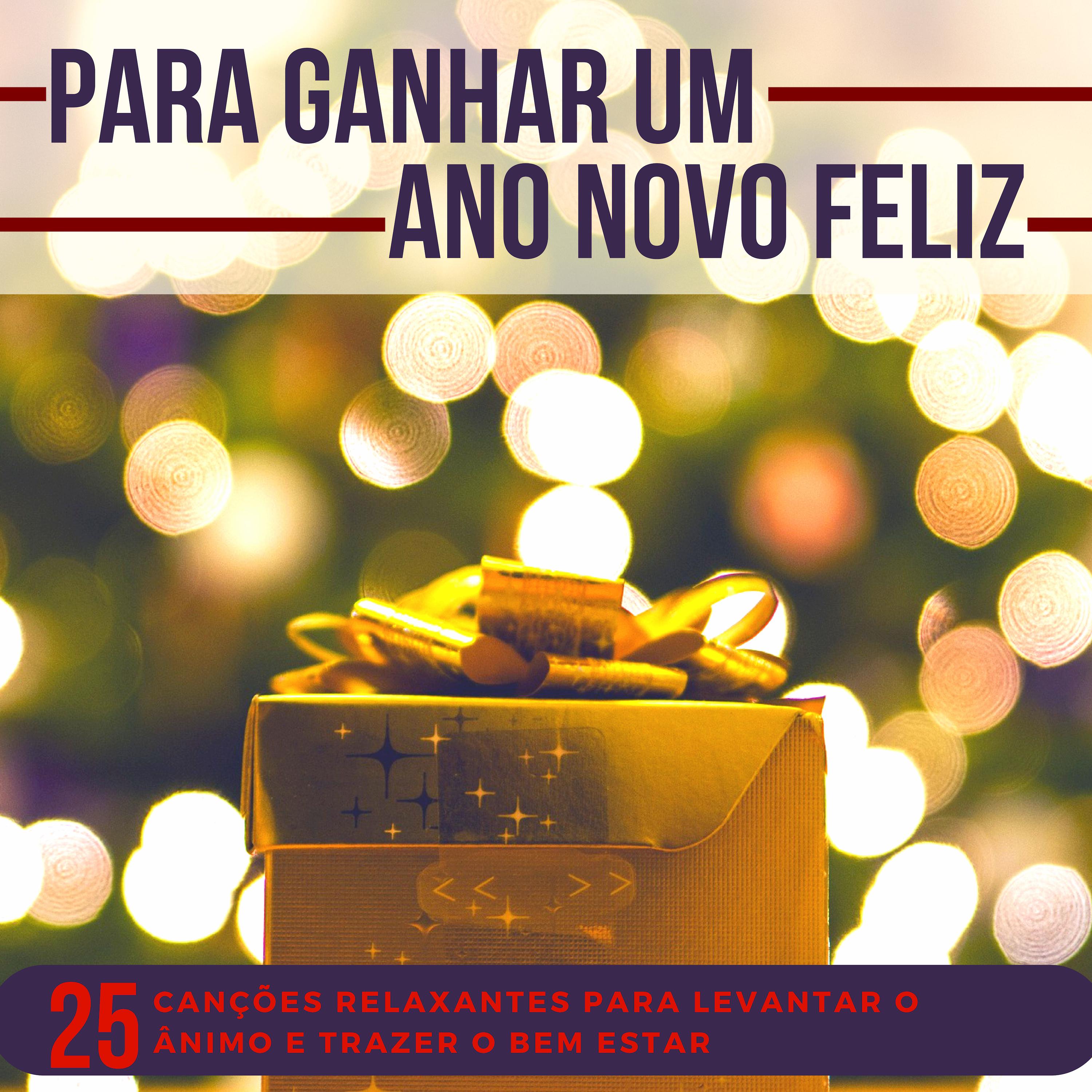 Para Ganhar um Ano Novo Feliz