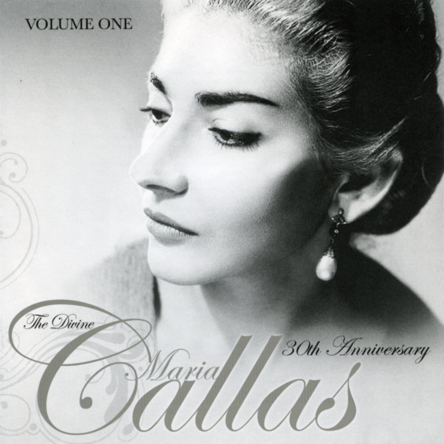 The Divine Maria Callas - Vol. One