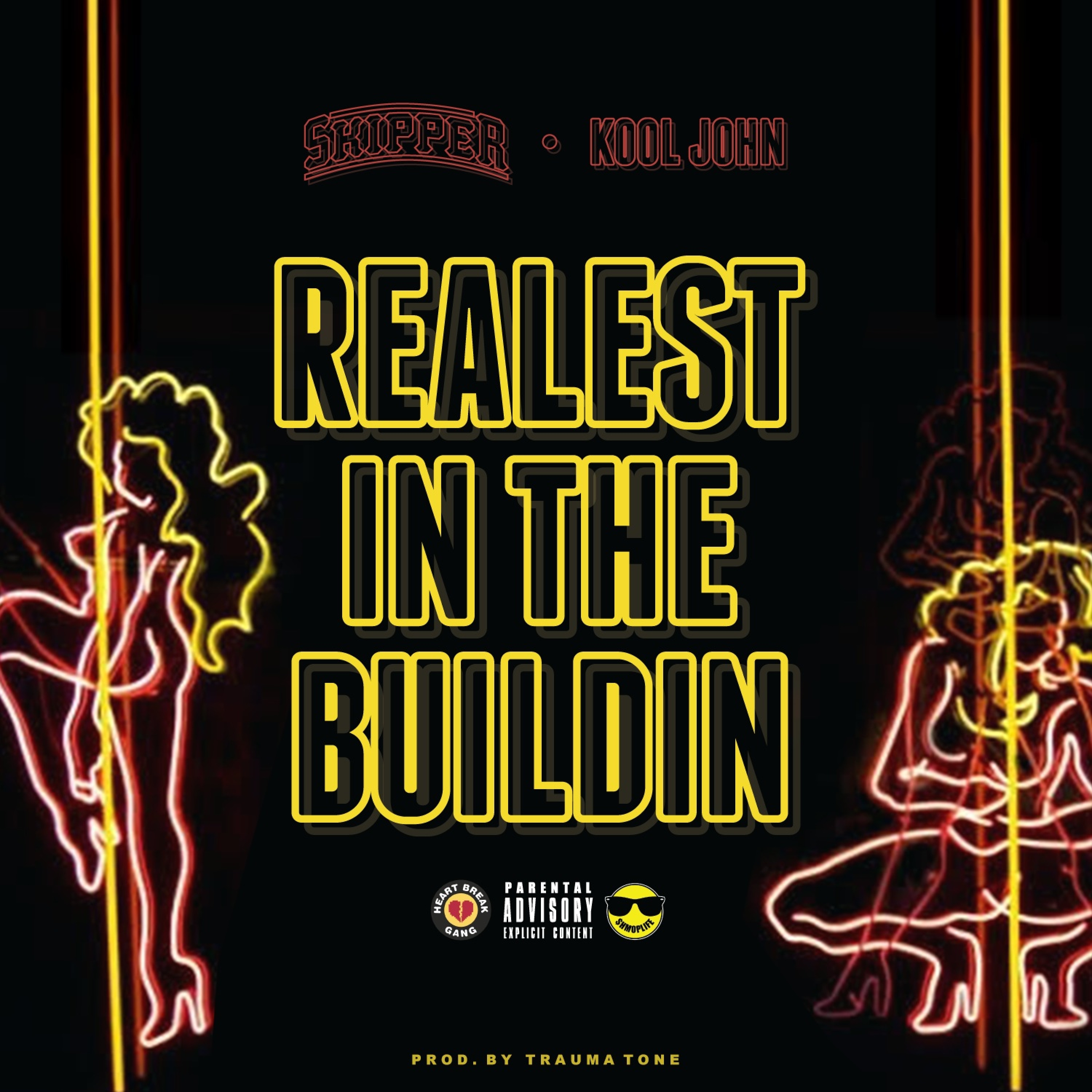 Realest in the Buildin' (feat. Kool John) - Single