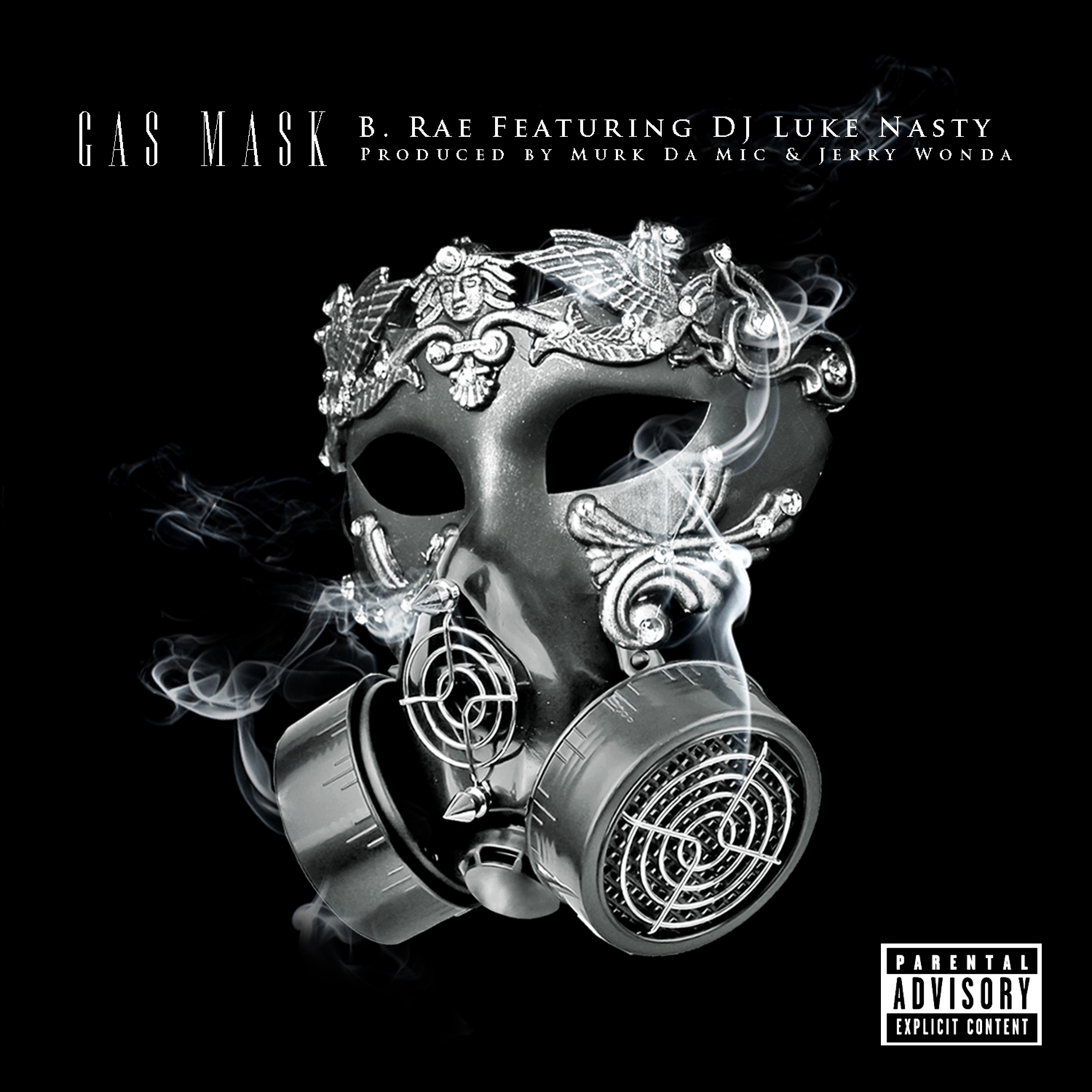 Gas Mask (feat. DJ Luke Nasty) - Single