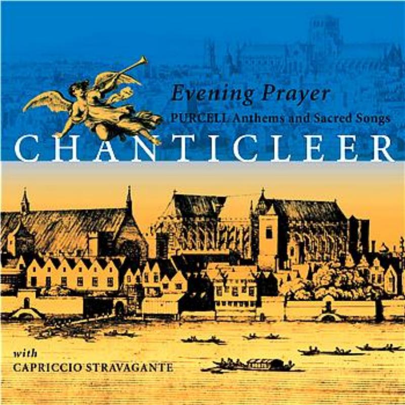 Purcell : Anthems & Sacred Songs [Evening Prayer]