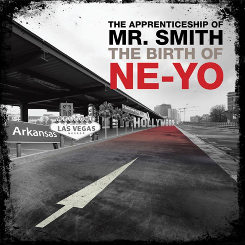 The Apprenticeship of Mr. Smith The Birth of Ne-Yo