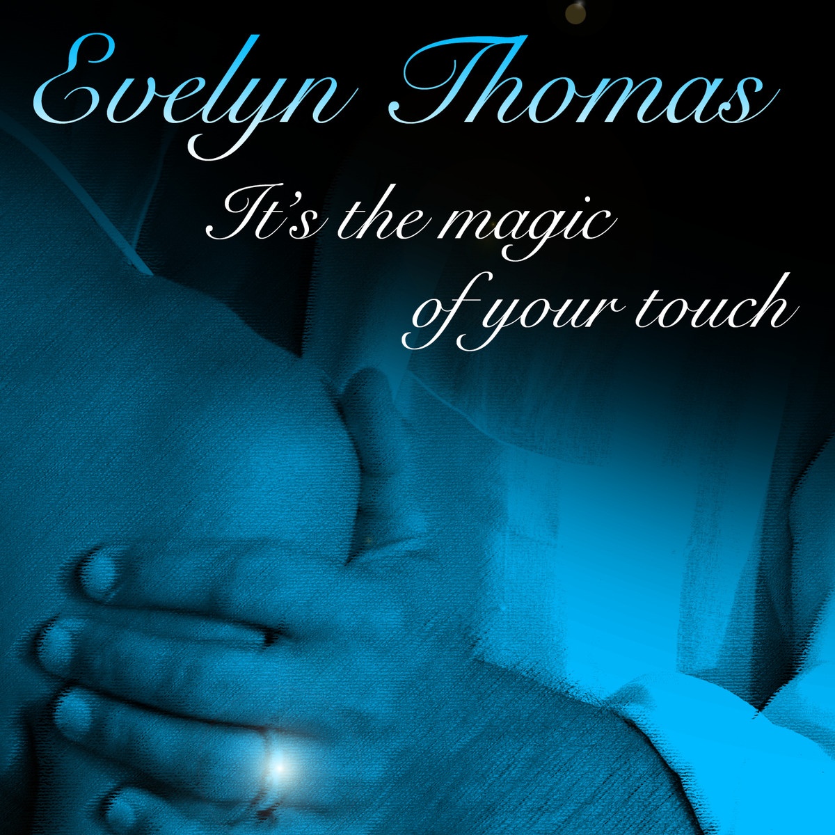 It's The Magic Of Your Touch