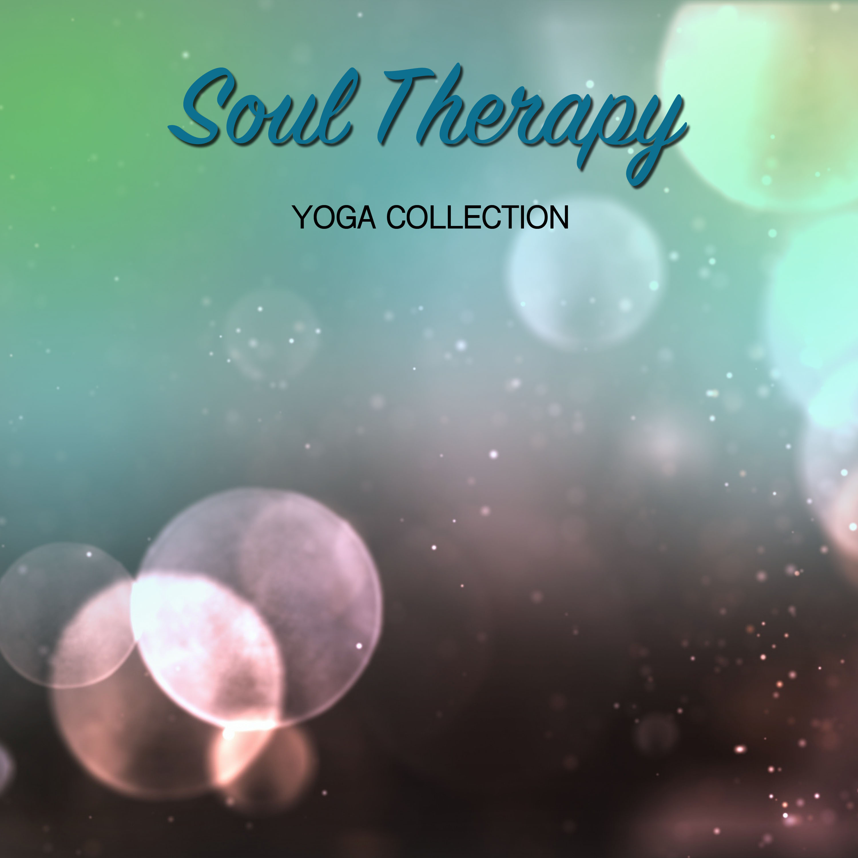 2018 A Yoga Collection: Soul Therapy