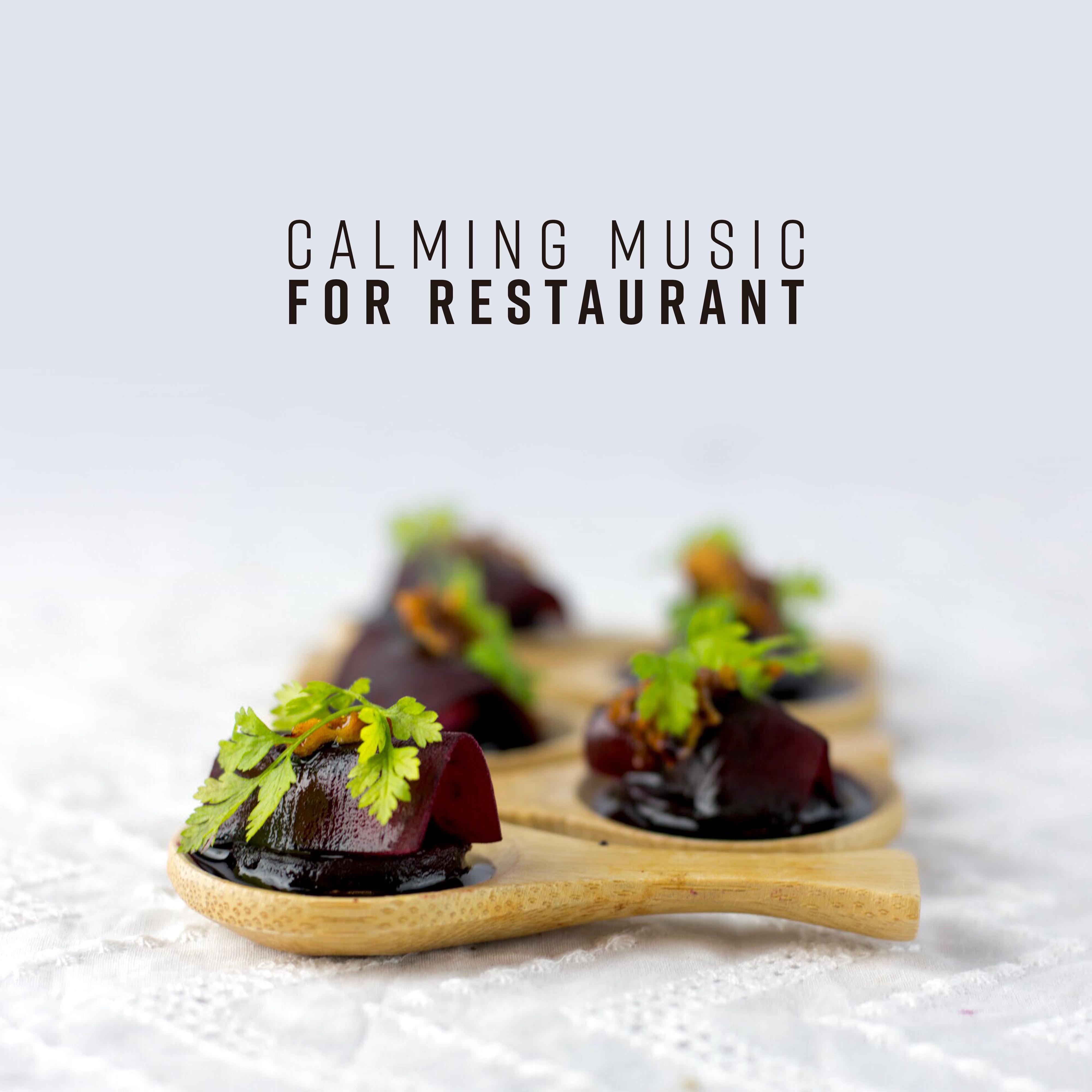 Calming Music for Restaurant