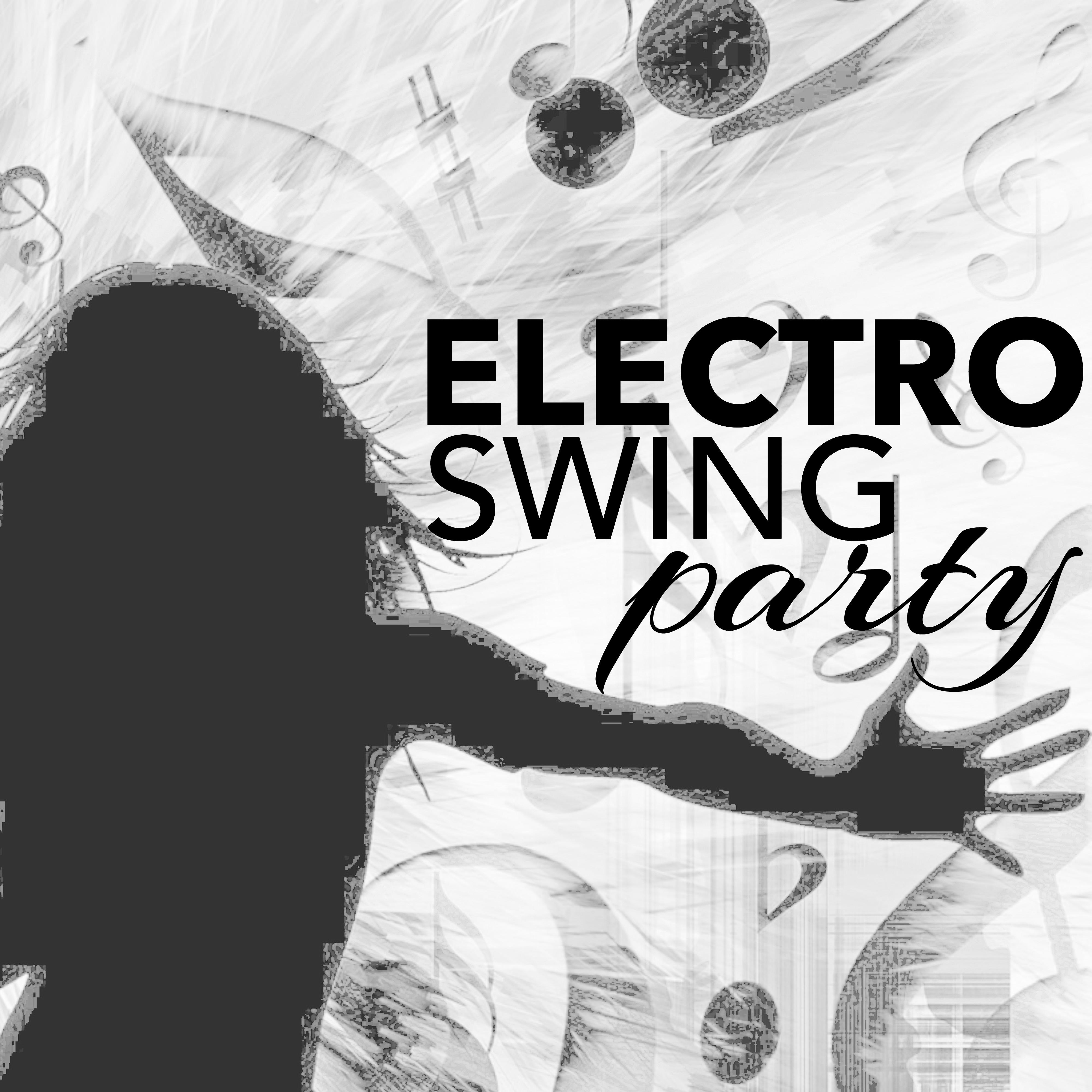 Electro Swing Party – Jazz Party Night to Celebrate the Roaring 20's, Charleston & Jazz for Dancing