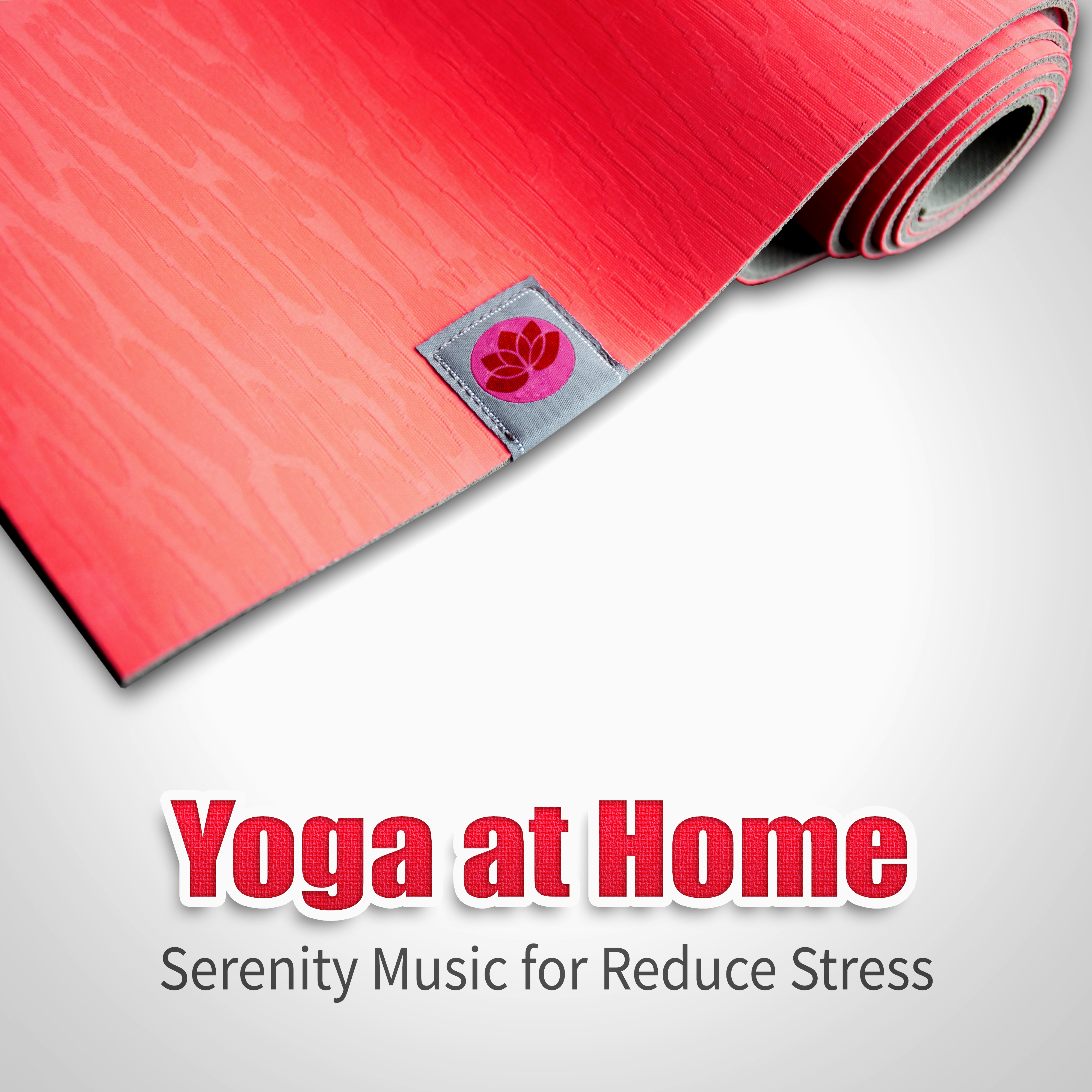 Yoga at Home: Relaxing Top Yoga Music - Zen Nature Sounds for Meditation, Serenity Music for Reduce Stress and Sleep