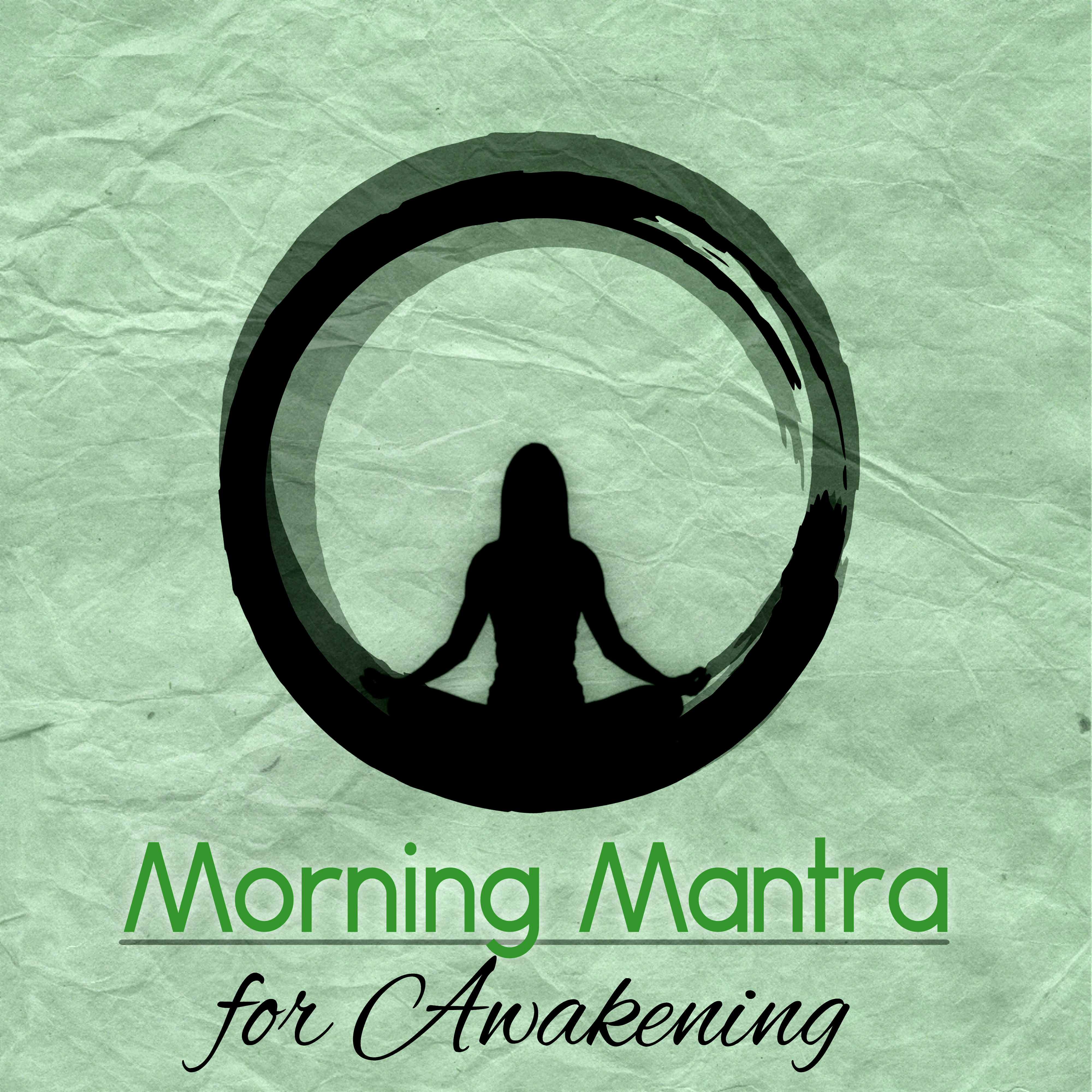 Morning Mantra for Awakening - Spirituality, Morning Prayer, Hatha Yoga, Mantras, Relaxation, Pranayama, Sleep, Massage & Wellness