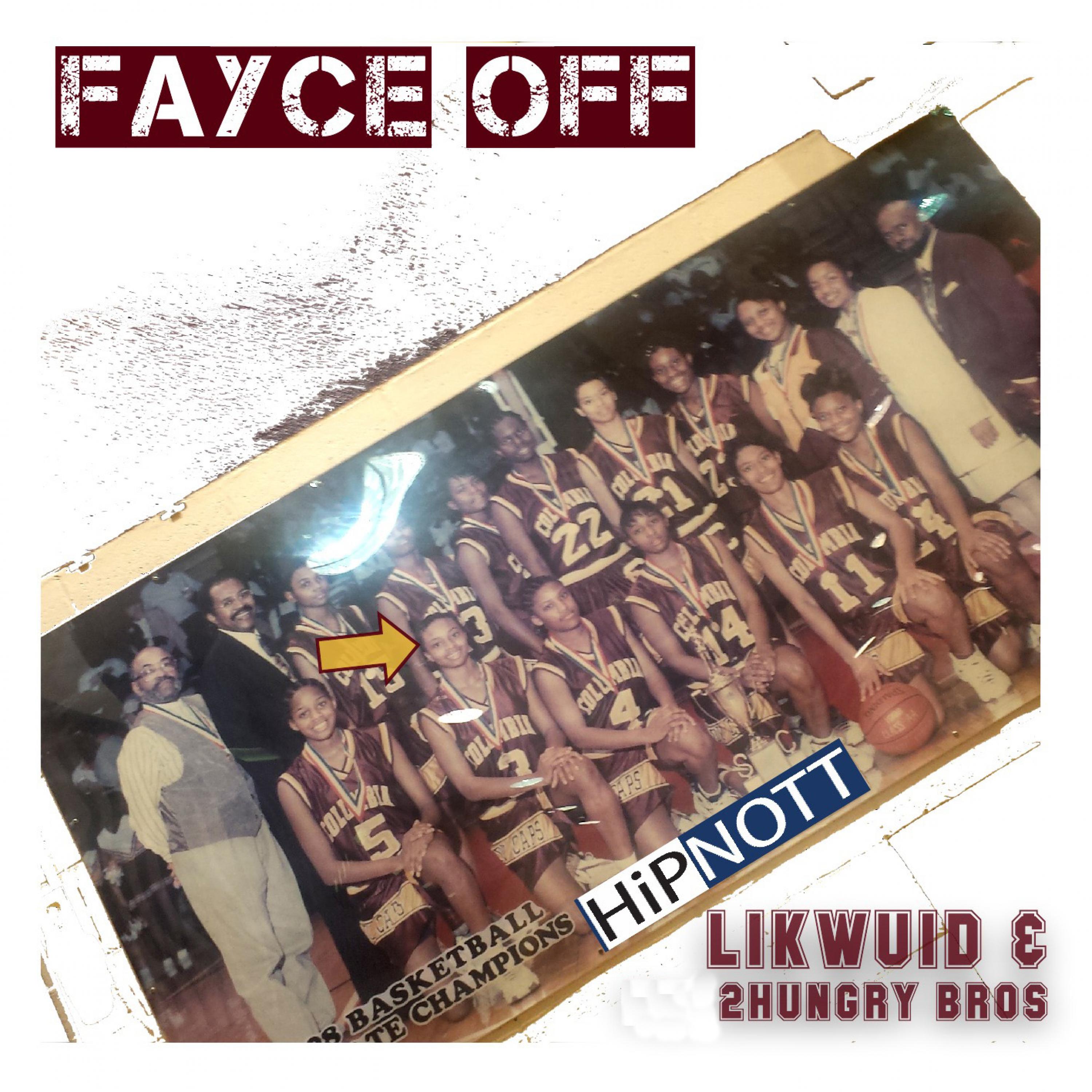 Fayce Off - Single