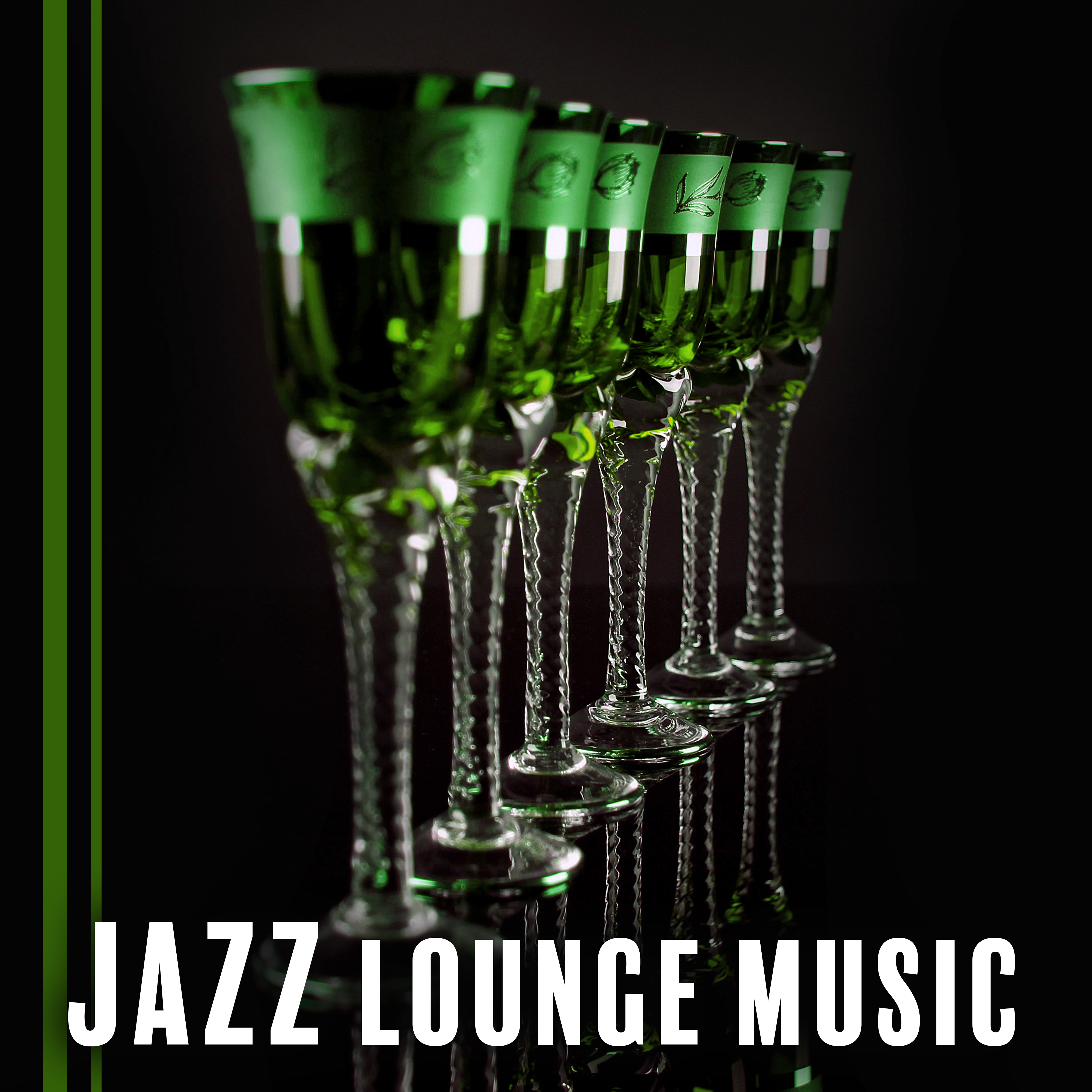 Jazz Lounge Music – Smooth Sounds to Relax, Easy Listening, Instrumental Jazz, Piano Bar