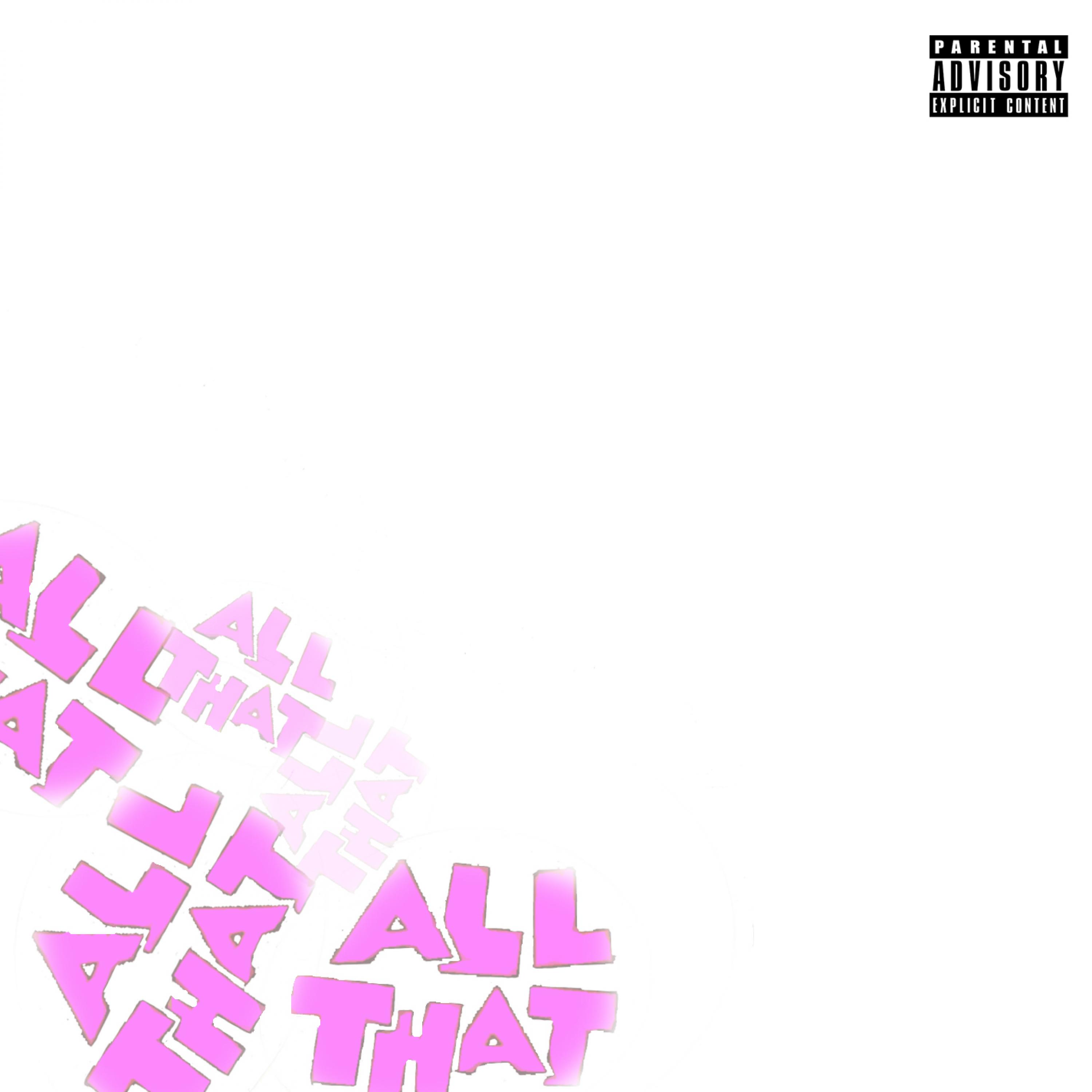 All That - Single