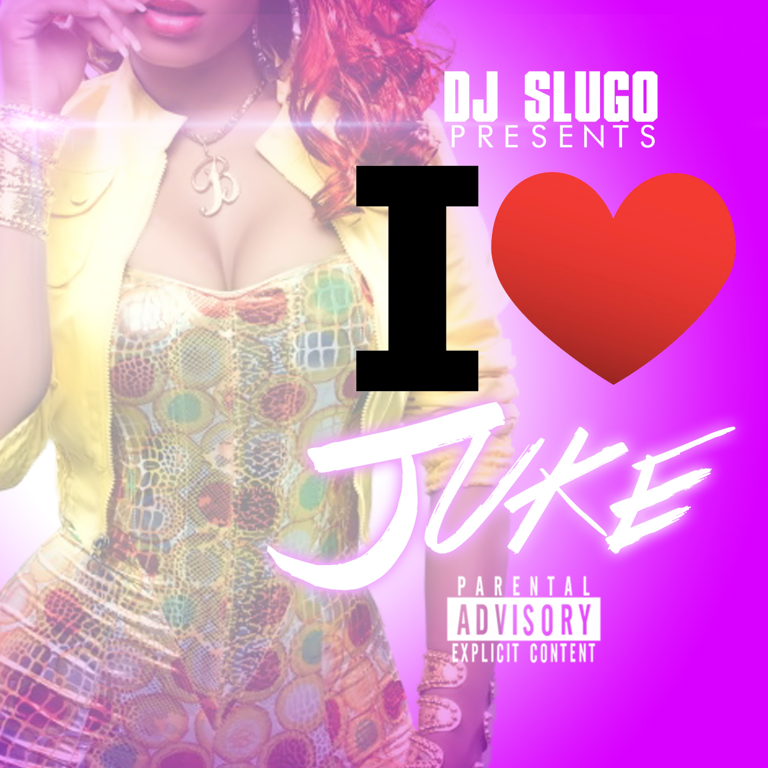 I Love Juke - EP