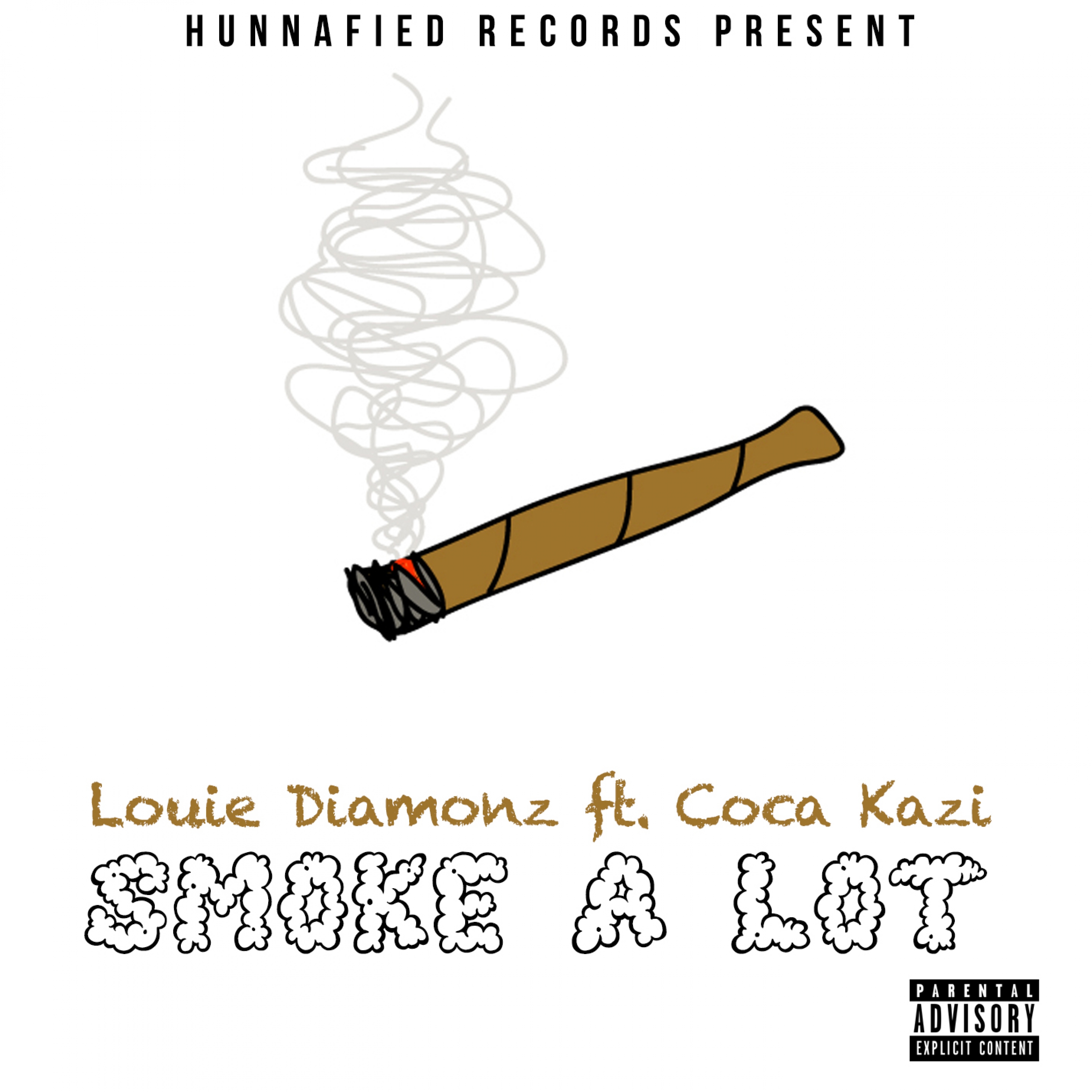 Smoke a Lot (feat. Coca-Kazi) - Single