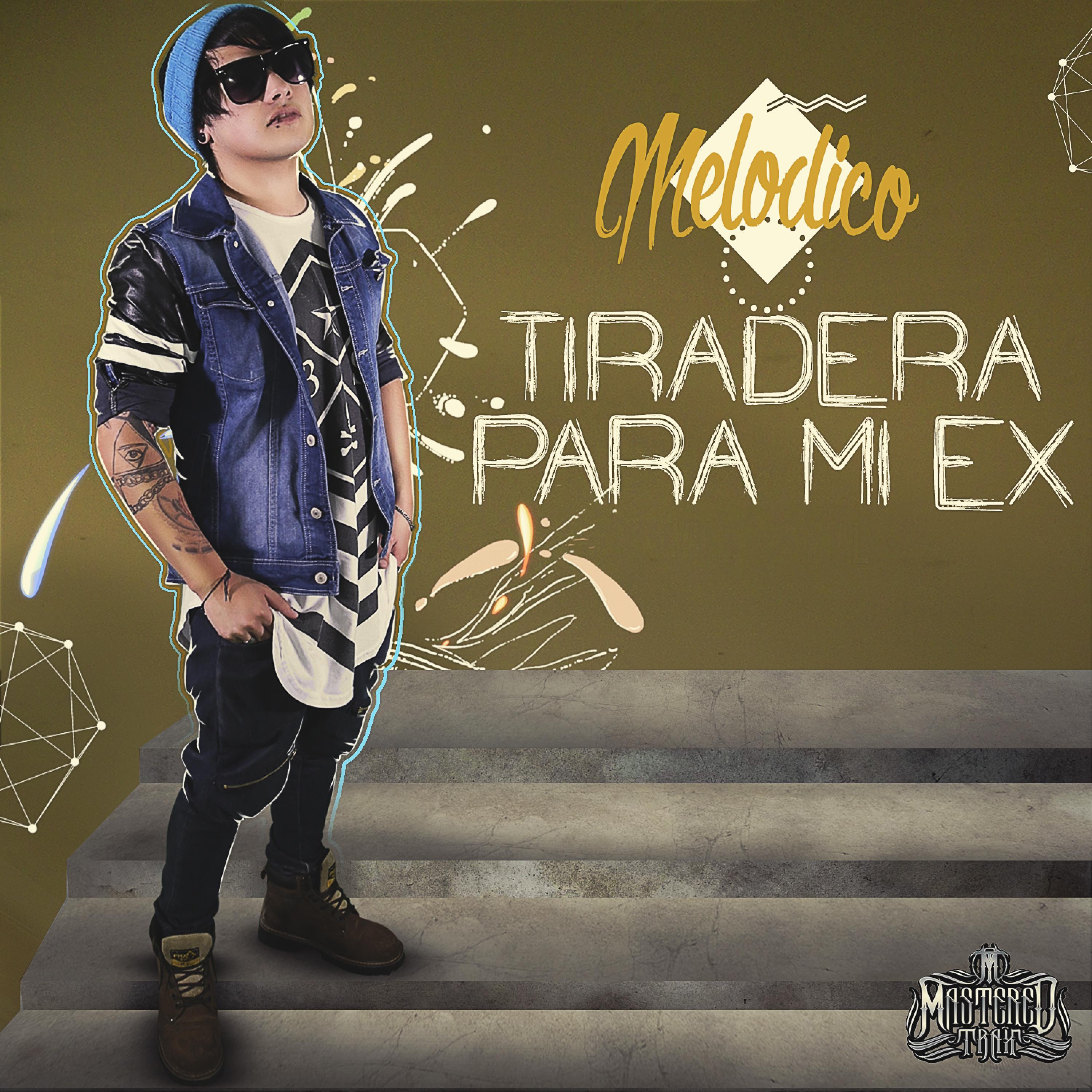 Tiradera para Mi Ex