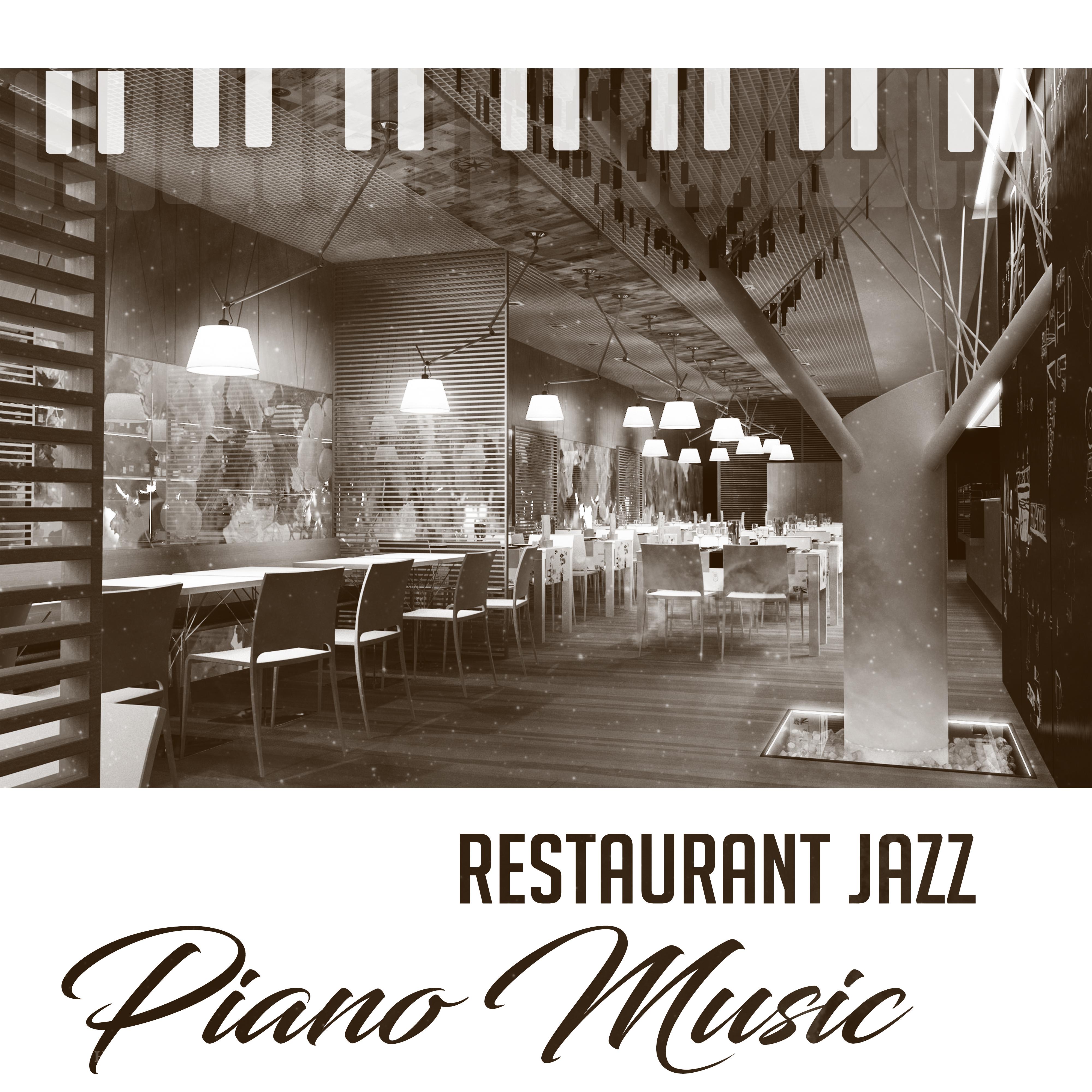 Restaurant Jazz Piano Music – Calming Piano Music, Jazz to Relax, Stress Relief, Smooth Sounds