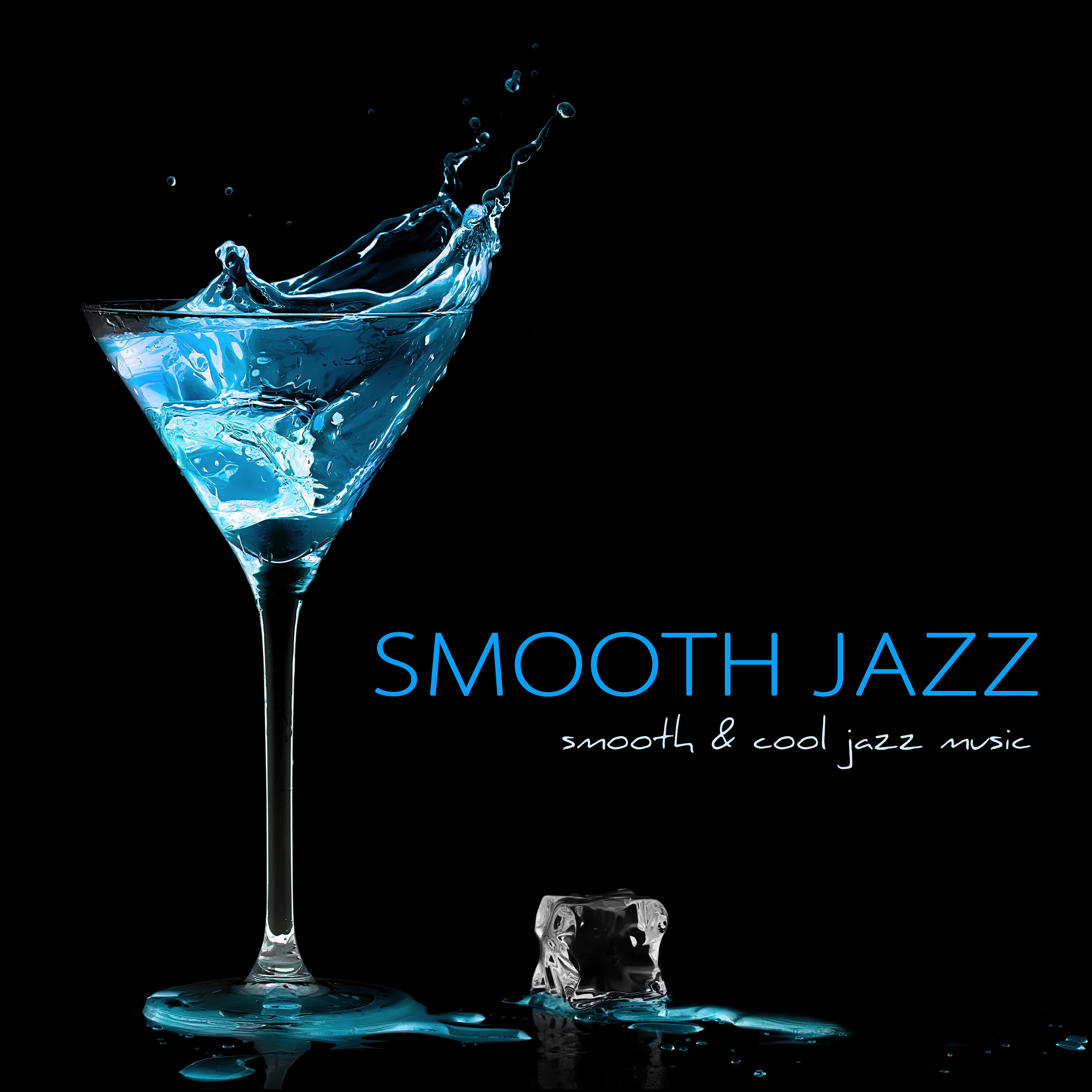 Smooth Jazz - Smooth & Cool Jazz Music, **** Relaxing Jazz Songs