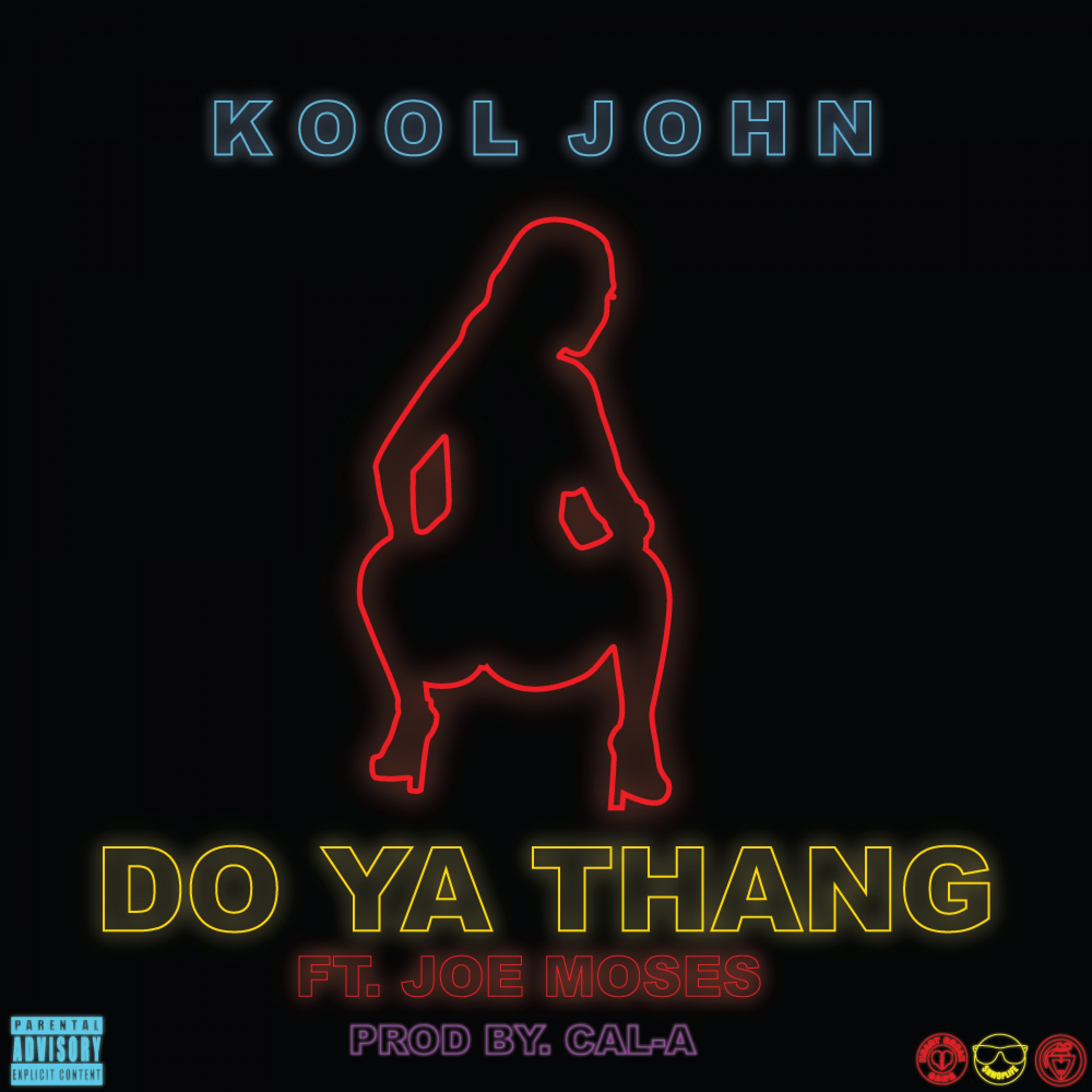 Do Ya Thang (feat. Joe Moses) - Single