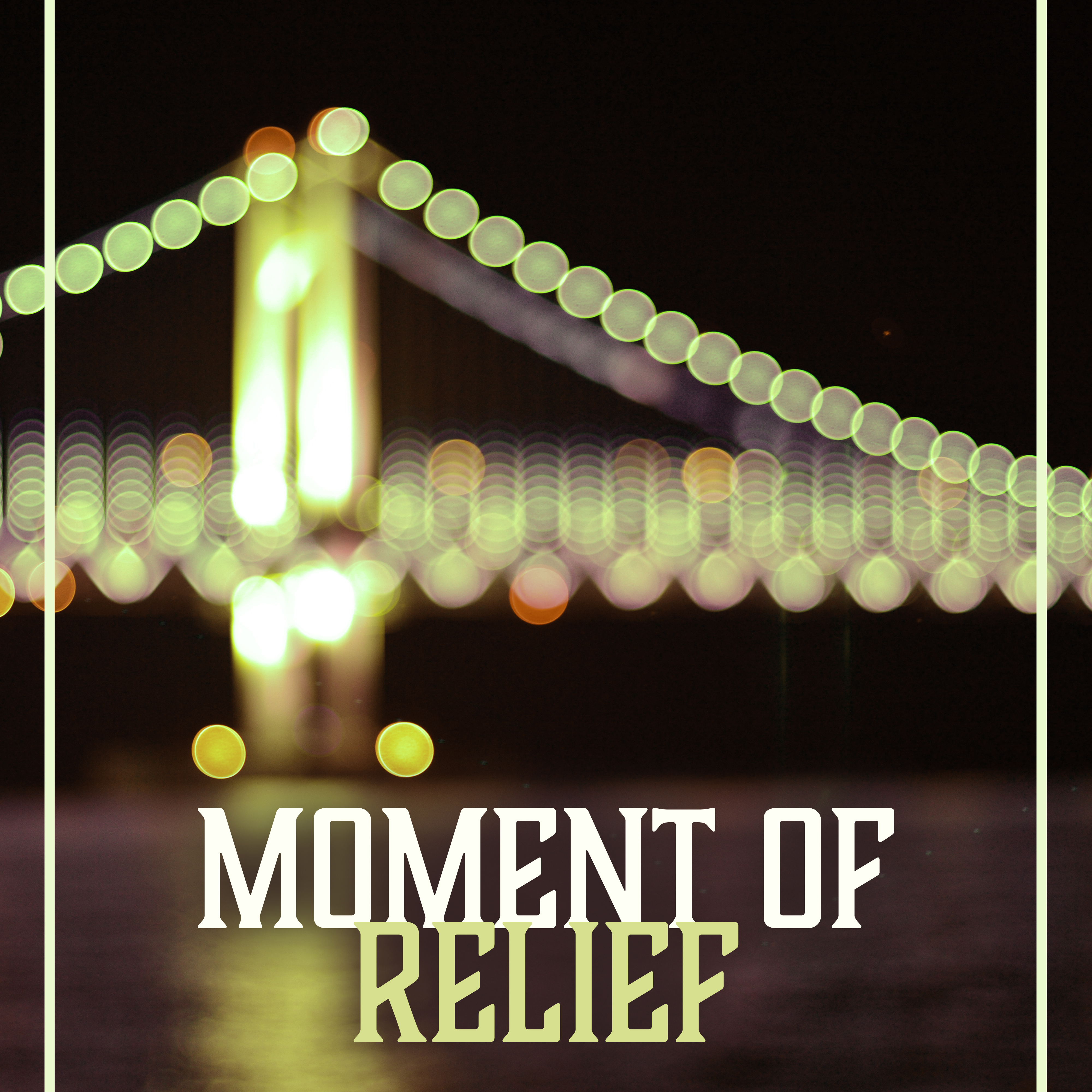Moment of Relief – Instrumental Songs for Relaxation, Smooth Jazz, Relaxed Night, Deep Sleep, Piano Jazz, Soothing Guitar