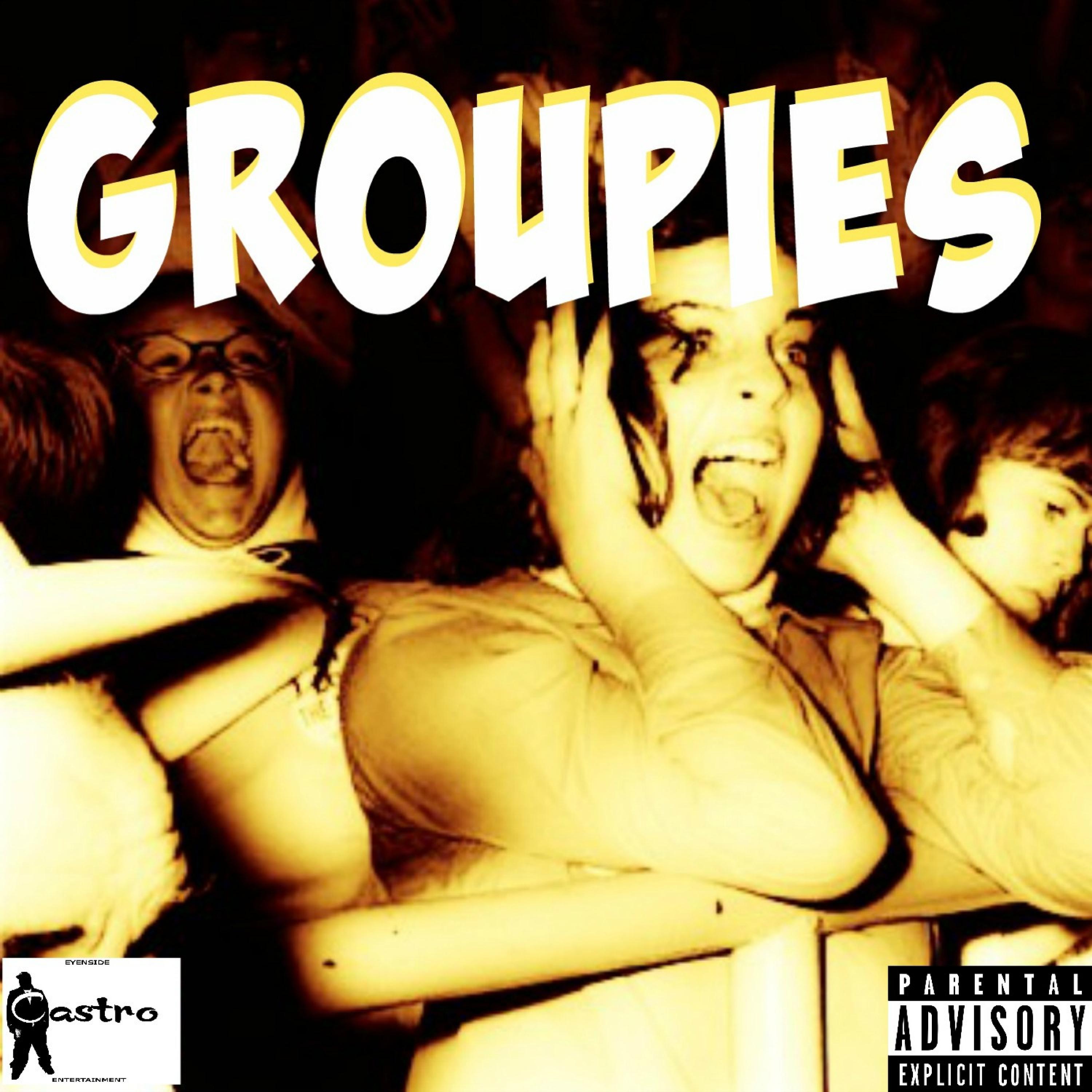 Groupies (feat. Backdraft & Fatchops) - Single