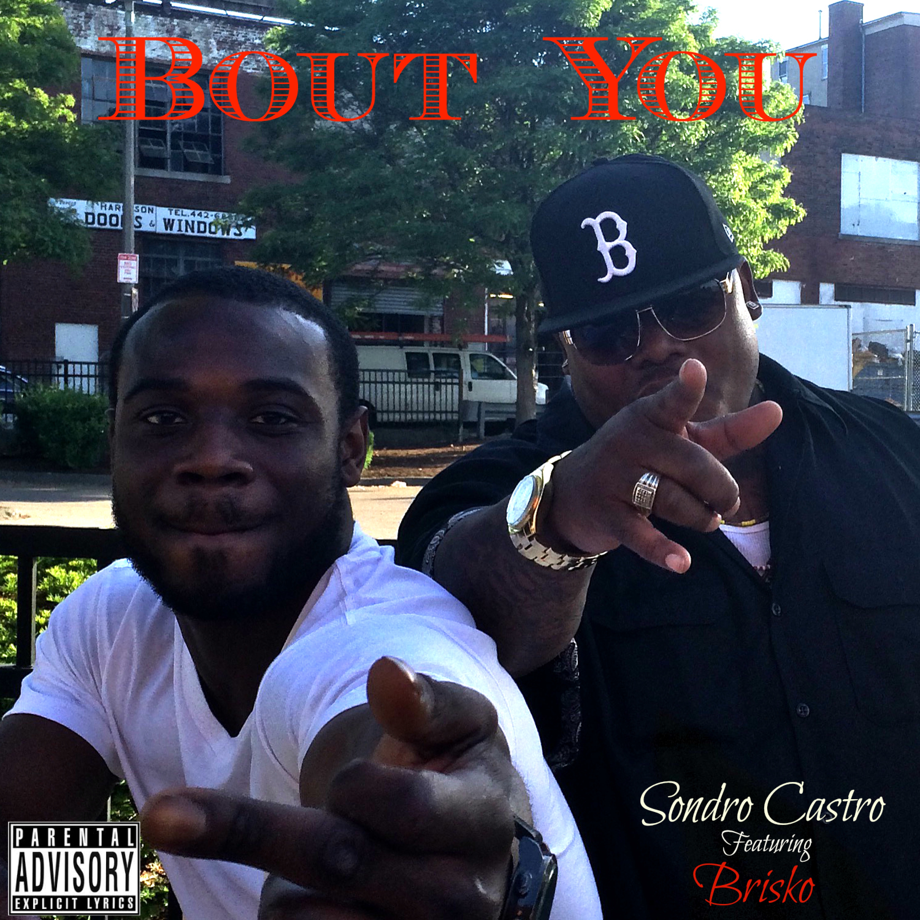 Bout You (feat. Brisko) - Single