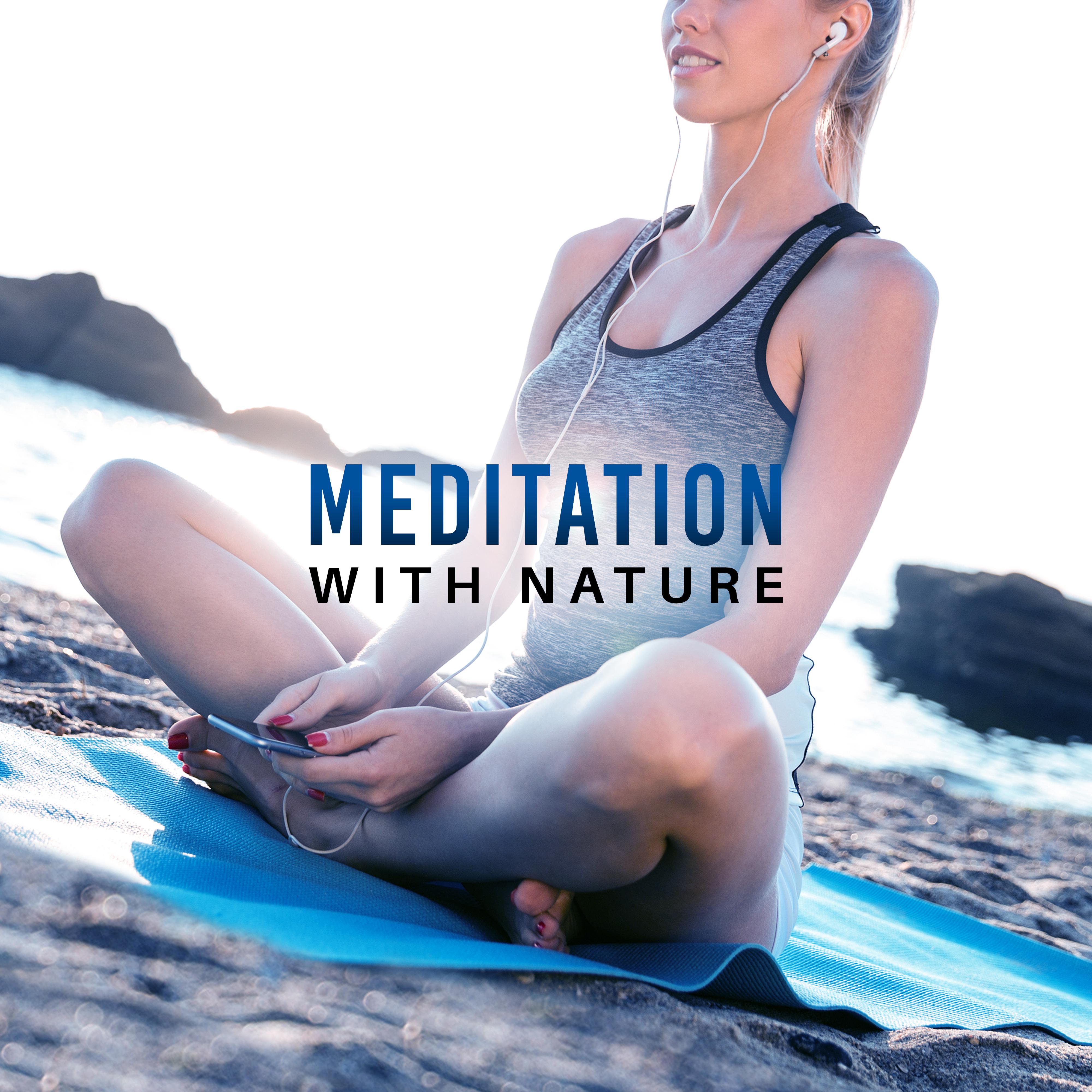 Meditation with Nature – Shades of Chakra, Pure Relaxation, Hatha Yoga, Peaceful Music, Inner Healing, Zen Garden, Nature Sounds