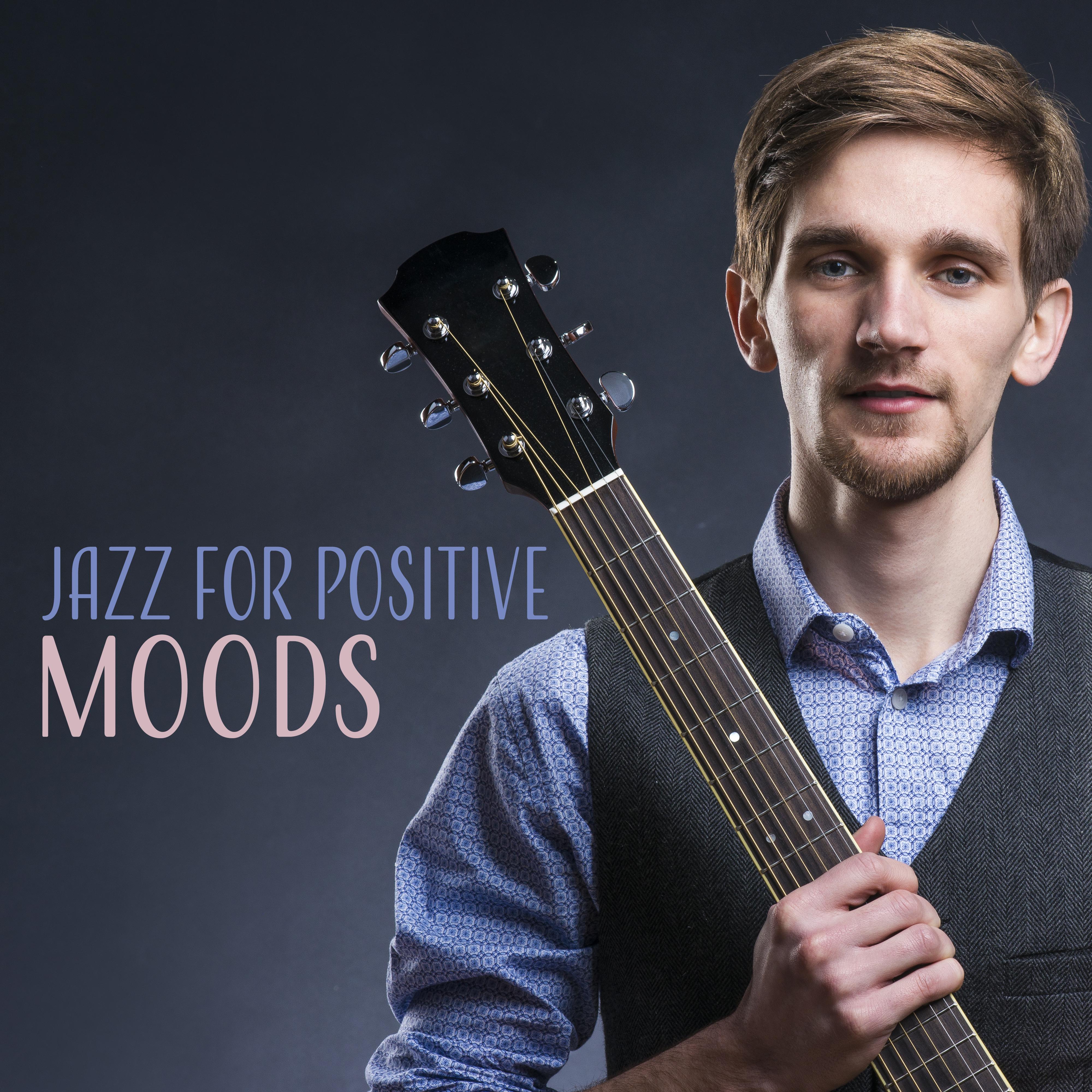 Jazz for Positive Moods