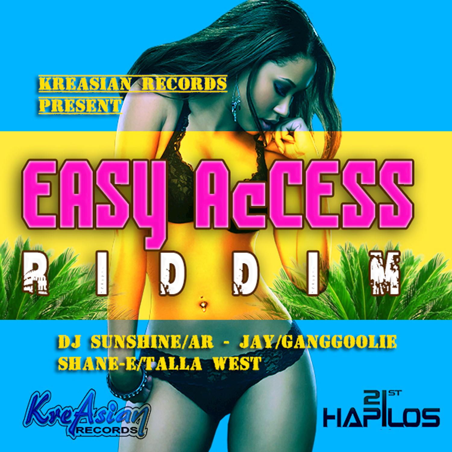 Easy Access Riddim