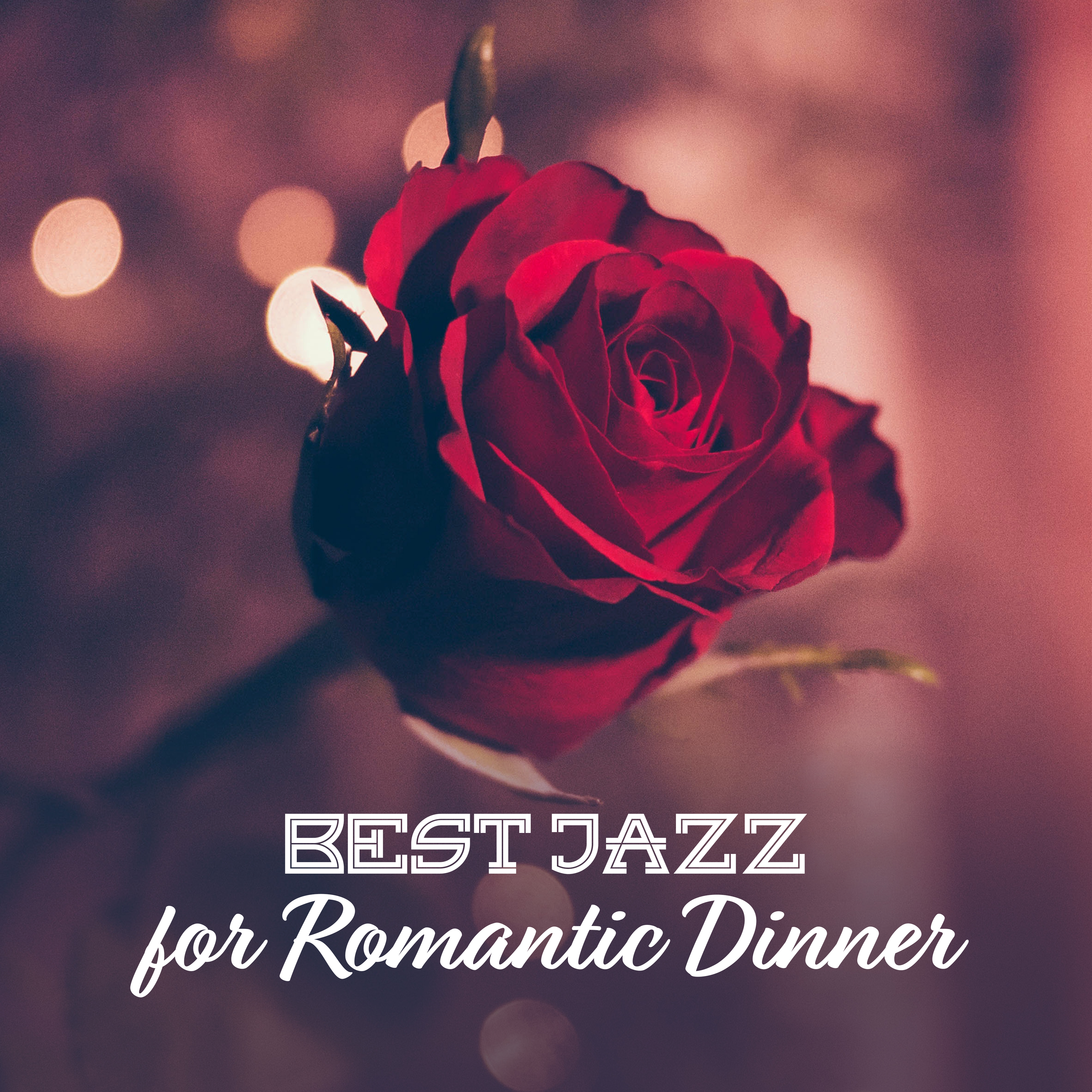 Best Jazz for Romantic Dinner