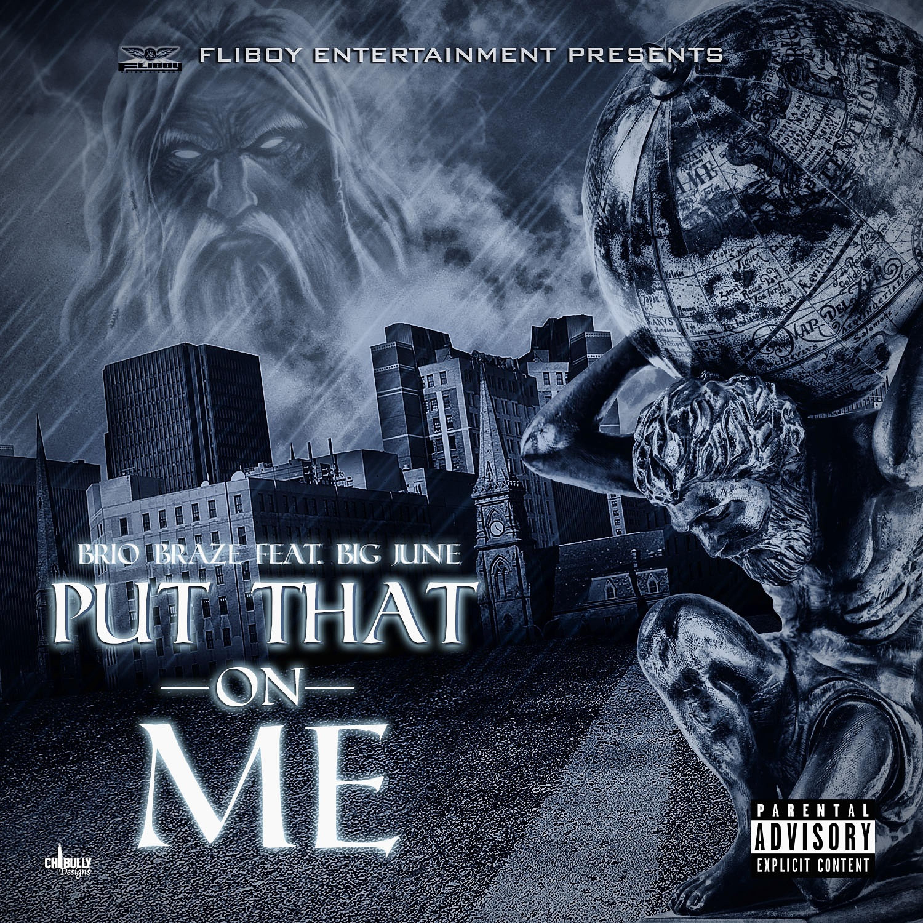 Put That On Me (feat. Big June) - Single