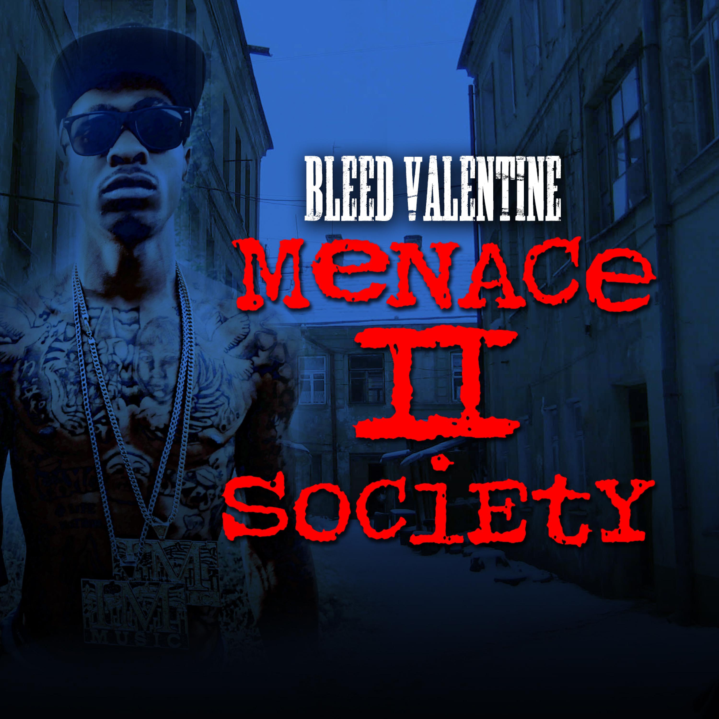 Menace to Society - Single